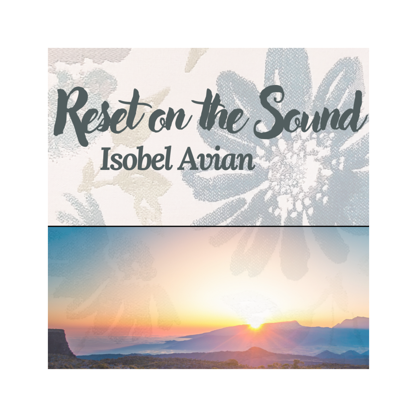 Reset on the Sound