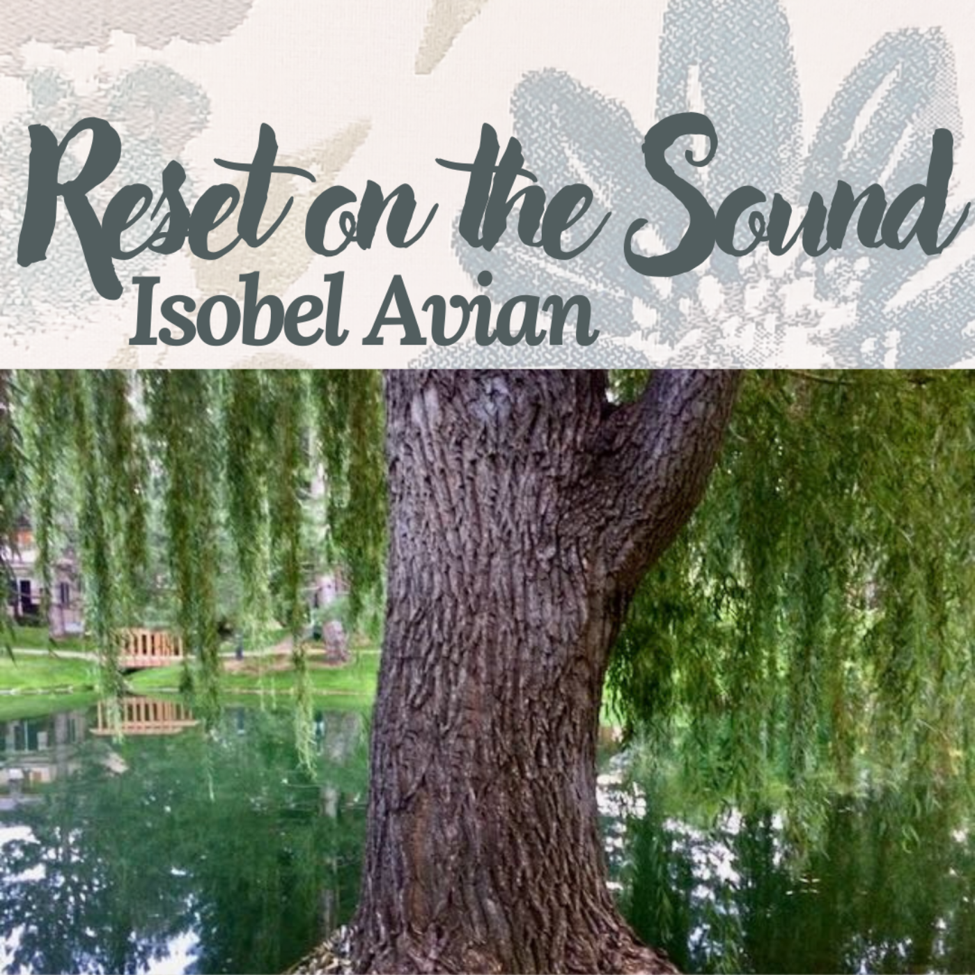 Reset on the Sound