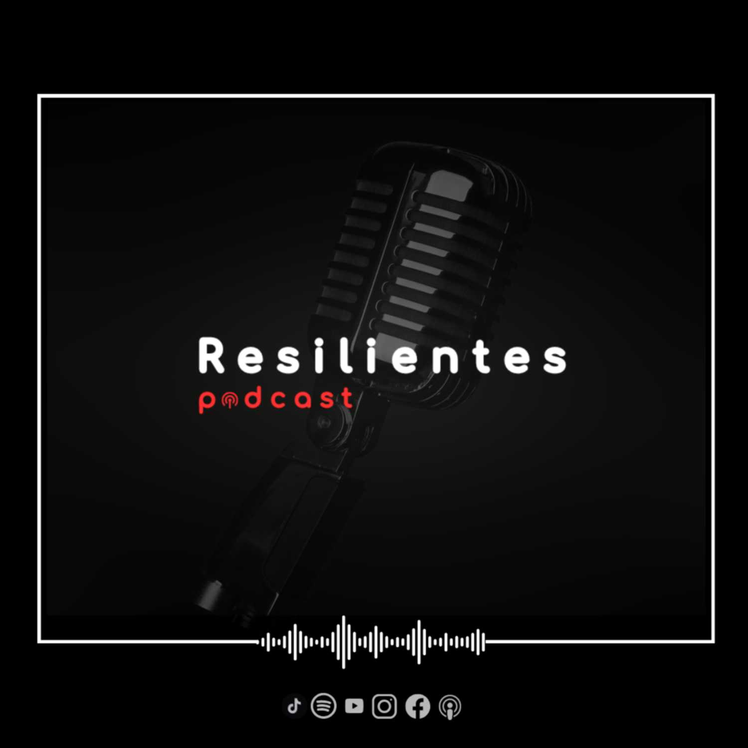 Resilientes Podcast