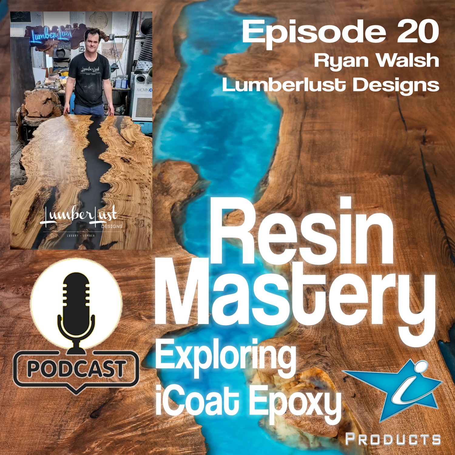 Lumberlust Designs Interview - High-end, Live-edge and River Tables - Episode 20