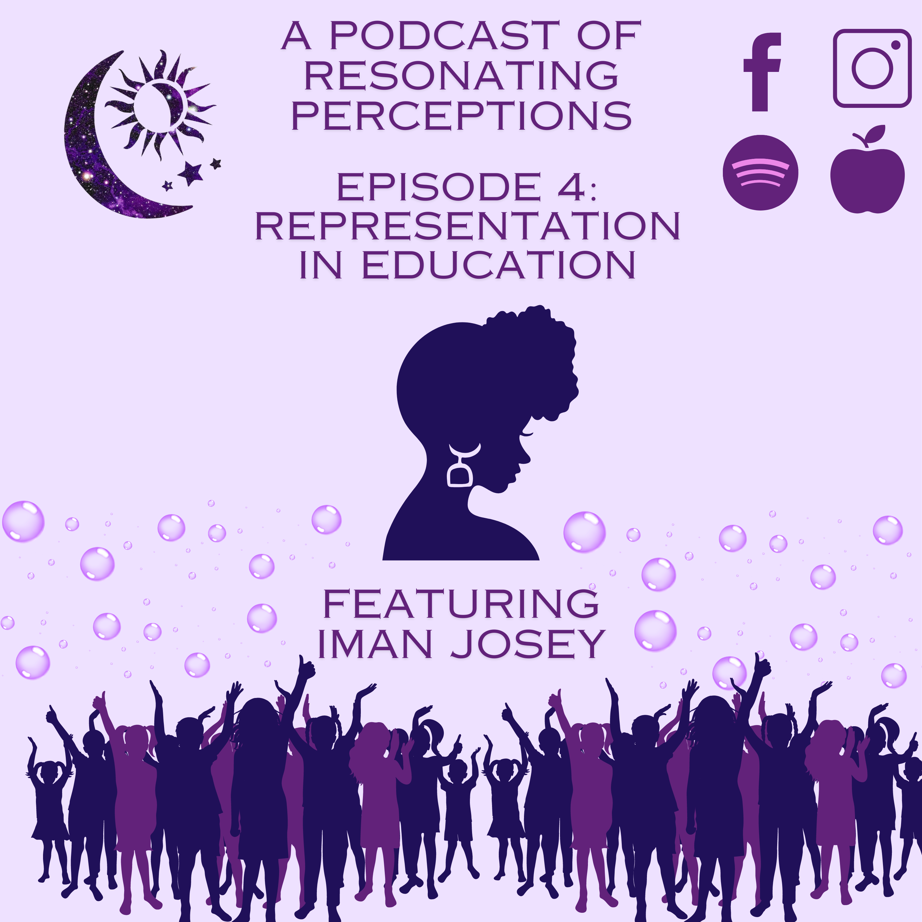 Episode 4: Representation in Education - Featuring Iman Josey episode artwork