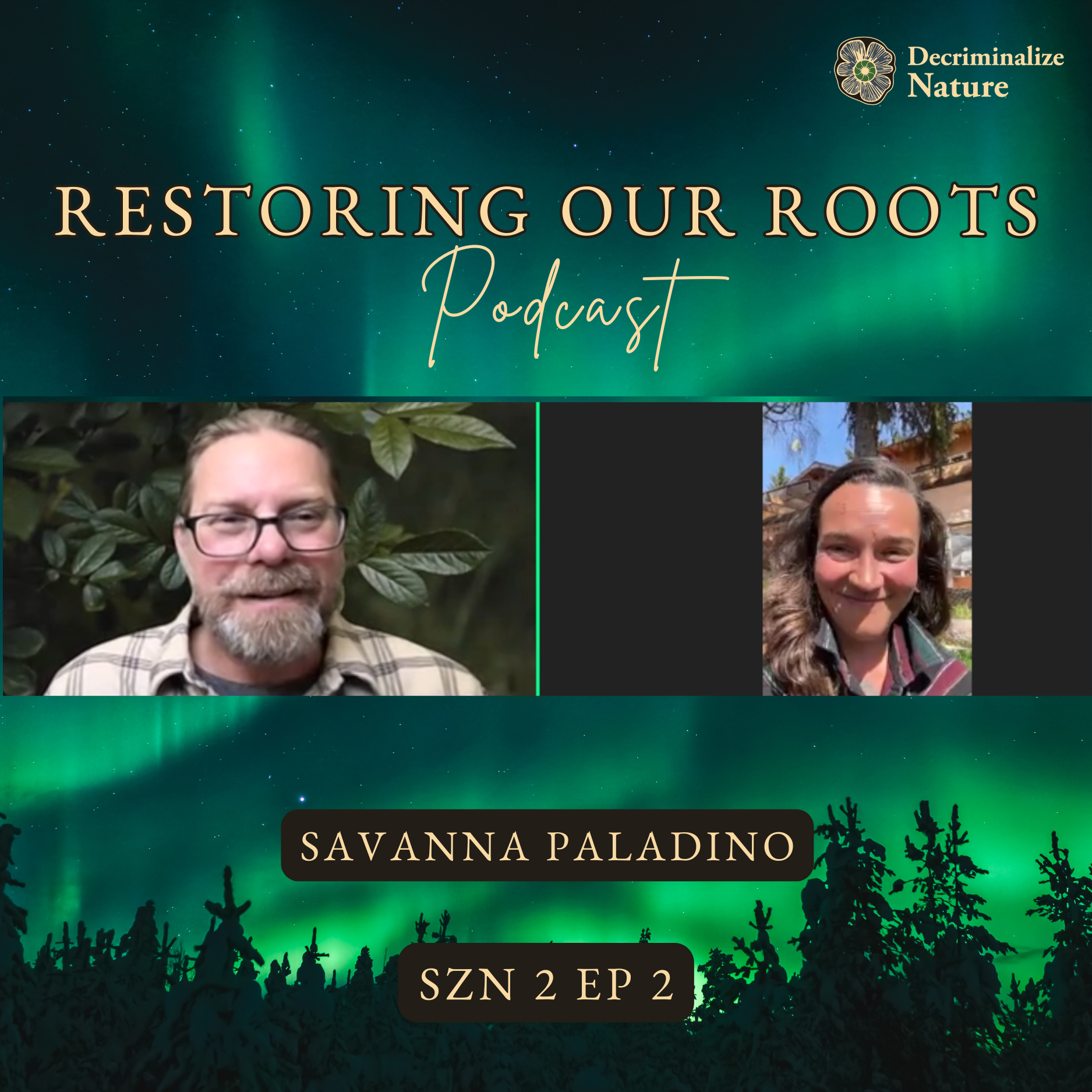 SZN 2 Ep 2 Savanna Paladino On Mentorship, Learning, Refreshing & Restoring Our Roots  episode artwork