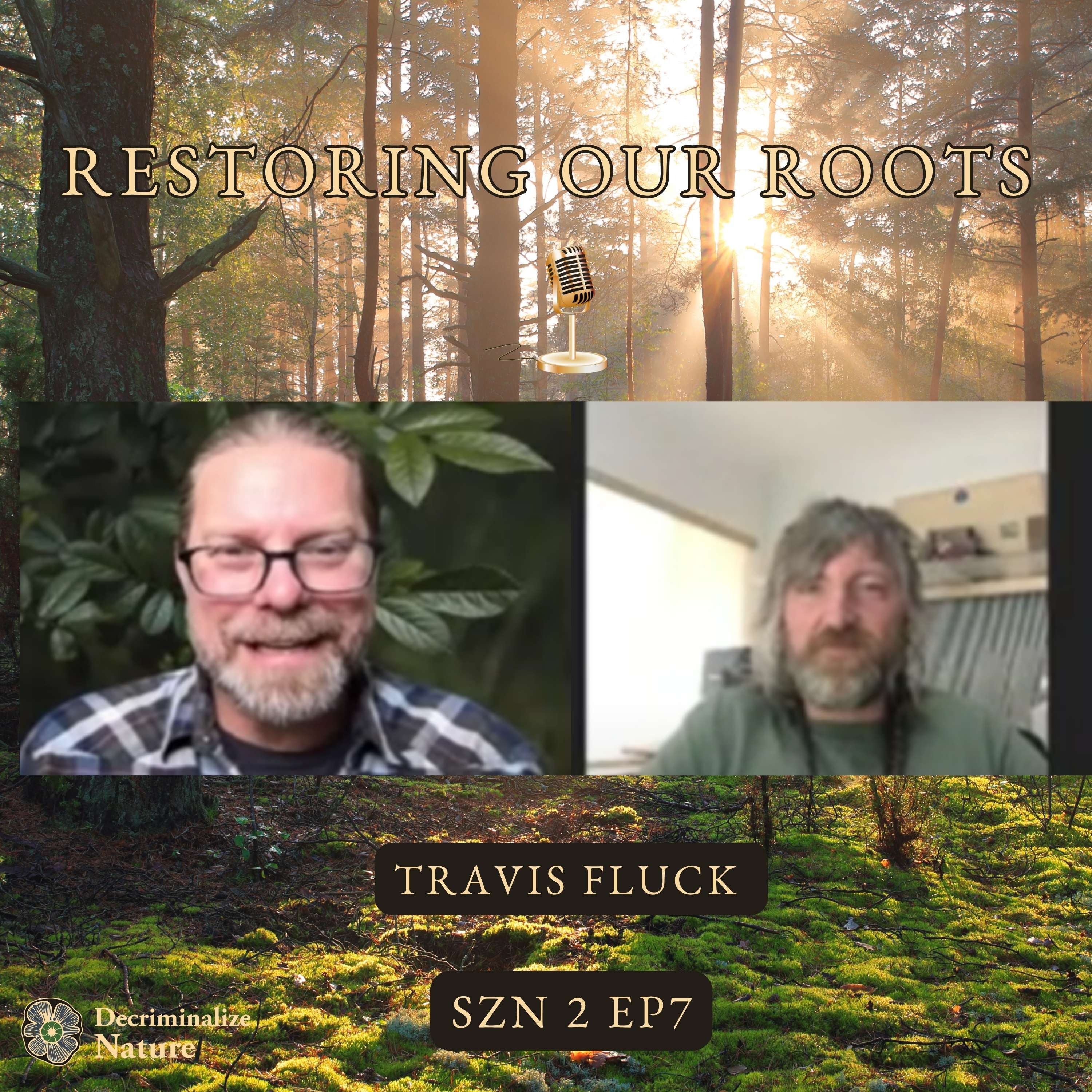 SZN 2 EP 7 - Travis Fluck on Relationships in the Subtle Realms with Mushrooms episode artwork