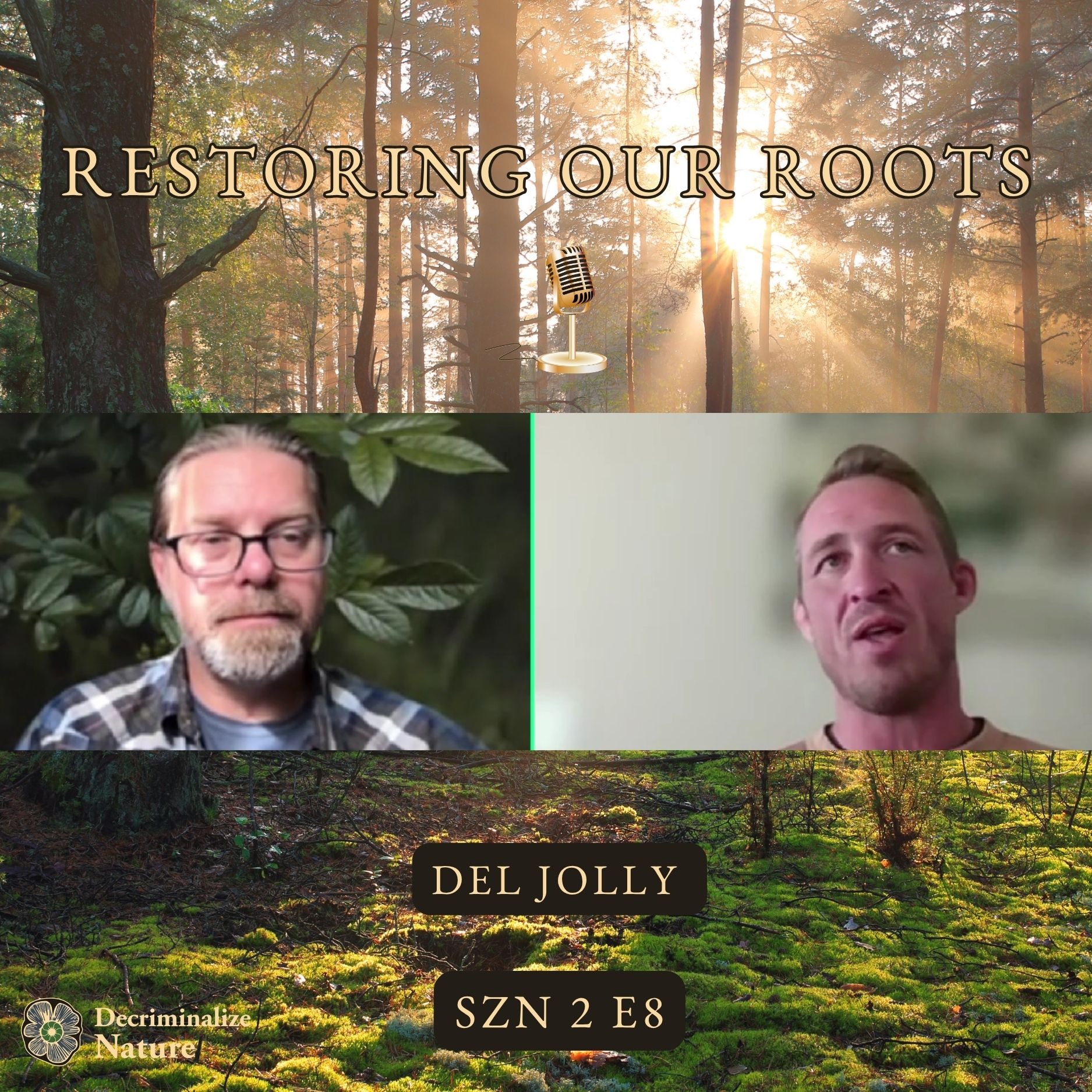 SZN 2 EP 8 - Del Jolly on Being Heart Centred & Optimization with Entheogens episode artwork