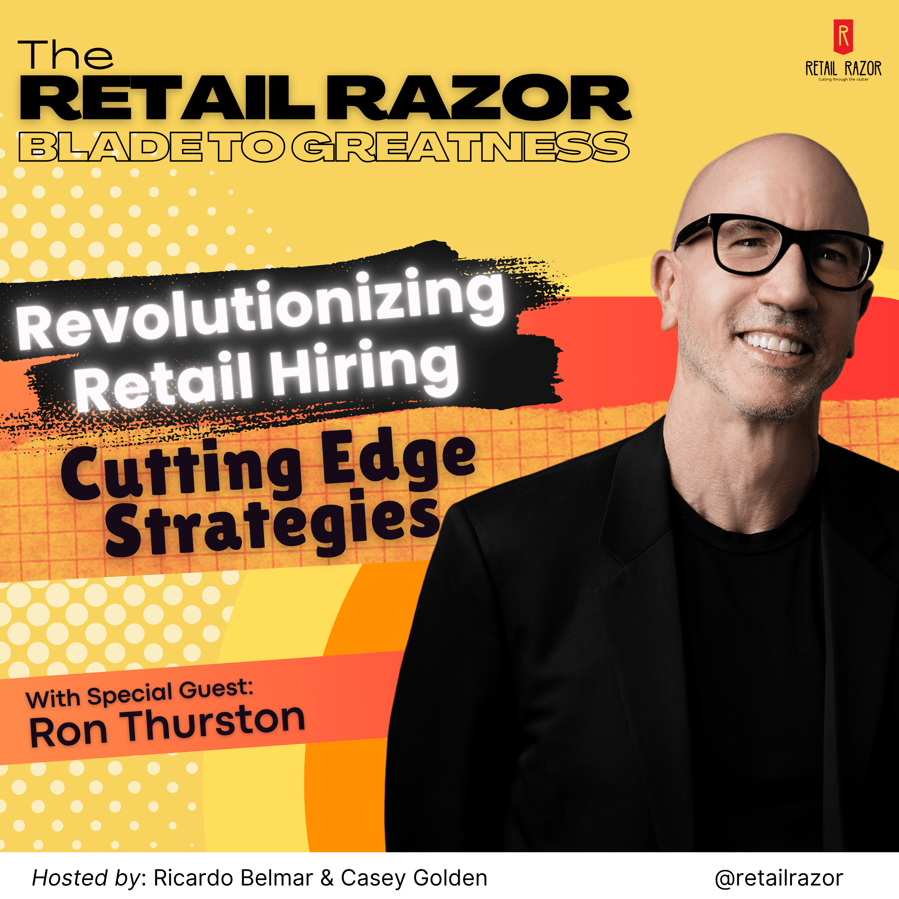 The Retail Razor: Blade to Greatness!