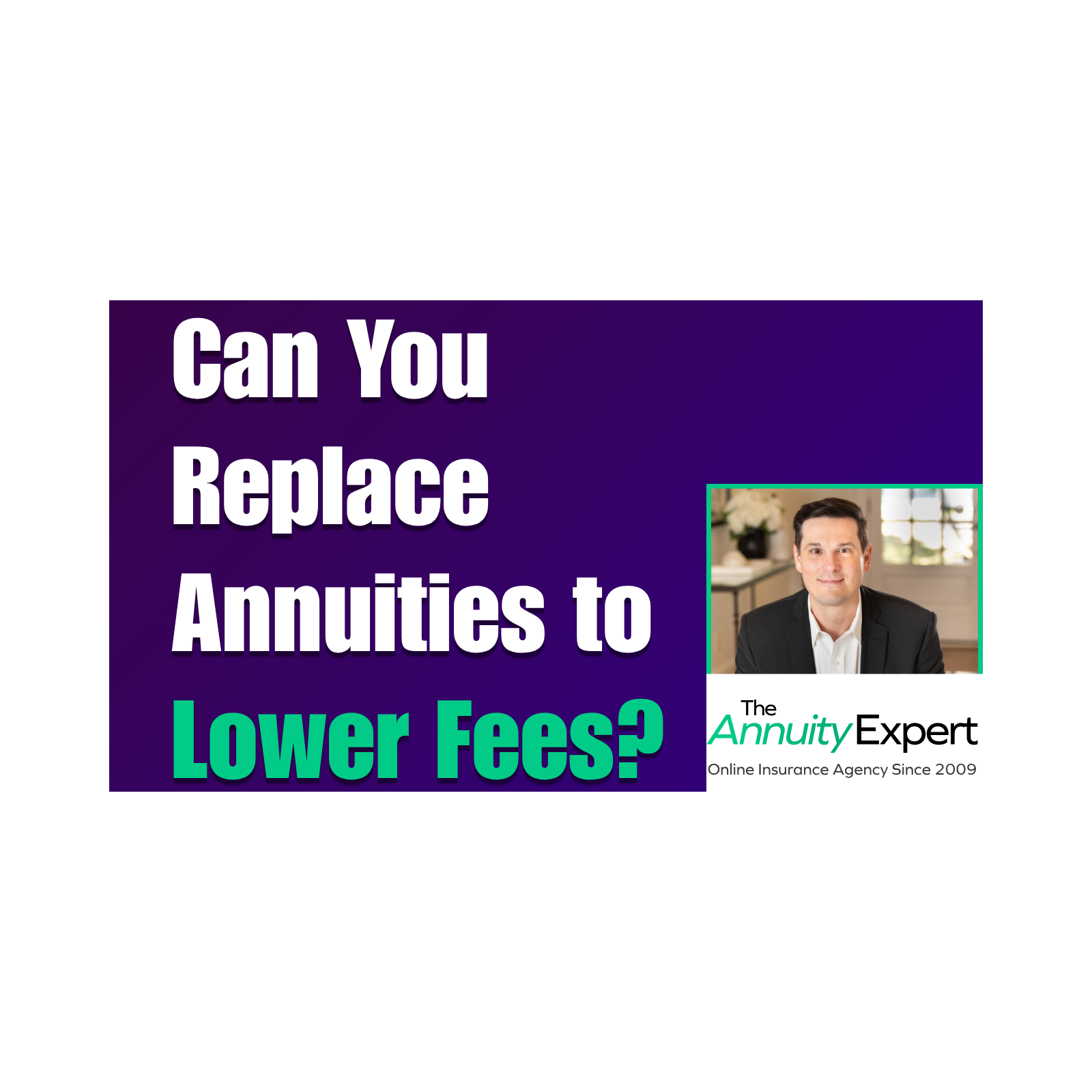 Can You Replace Annuities to Lower Fees?