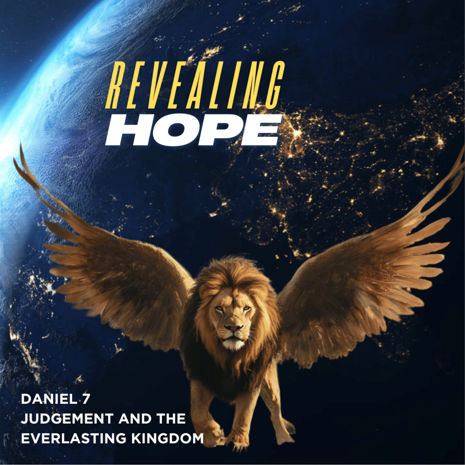 Daniel 7 - Judgement and the everlasting Kingdom episode artwork