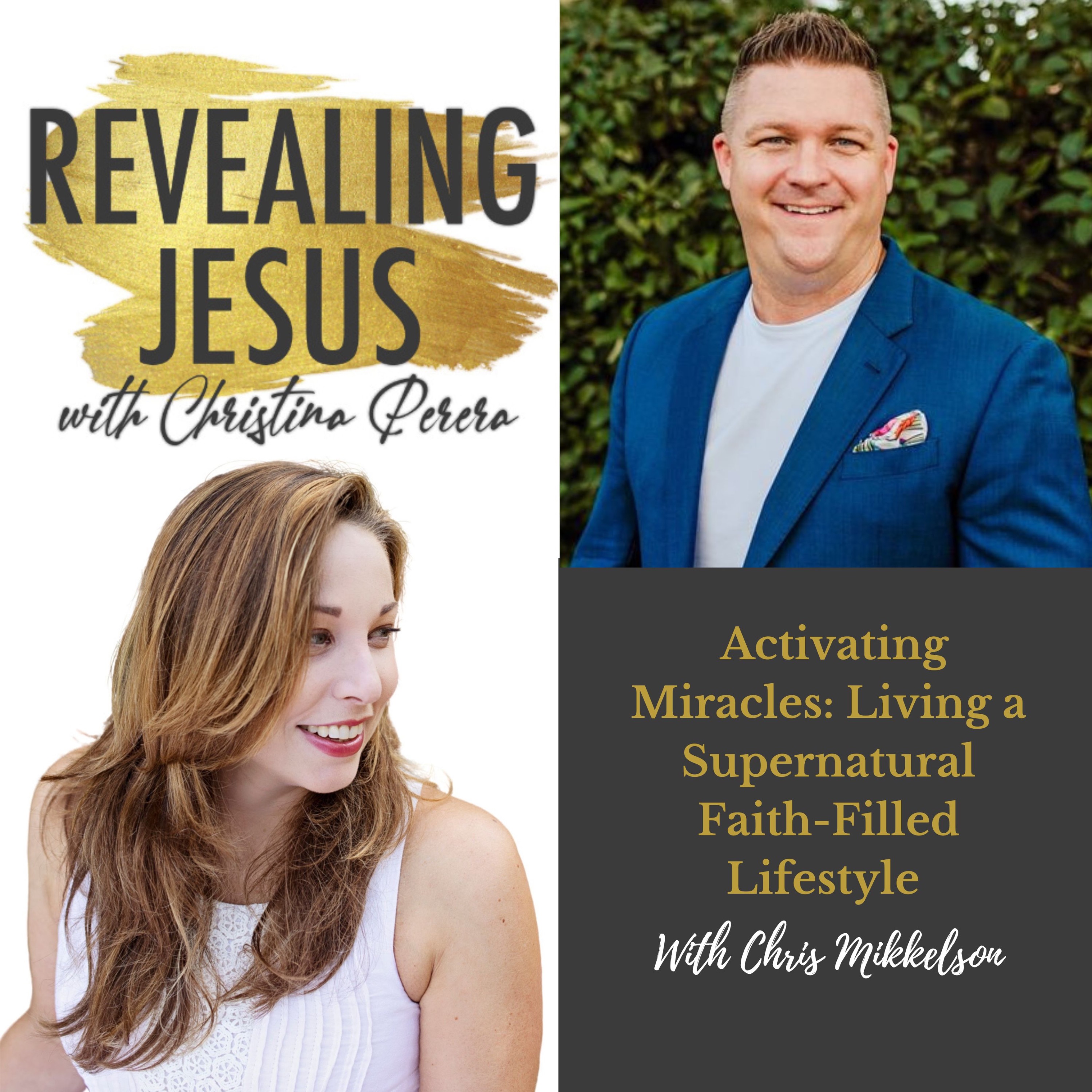 Revealing Jesus with Christina Perera