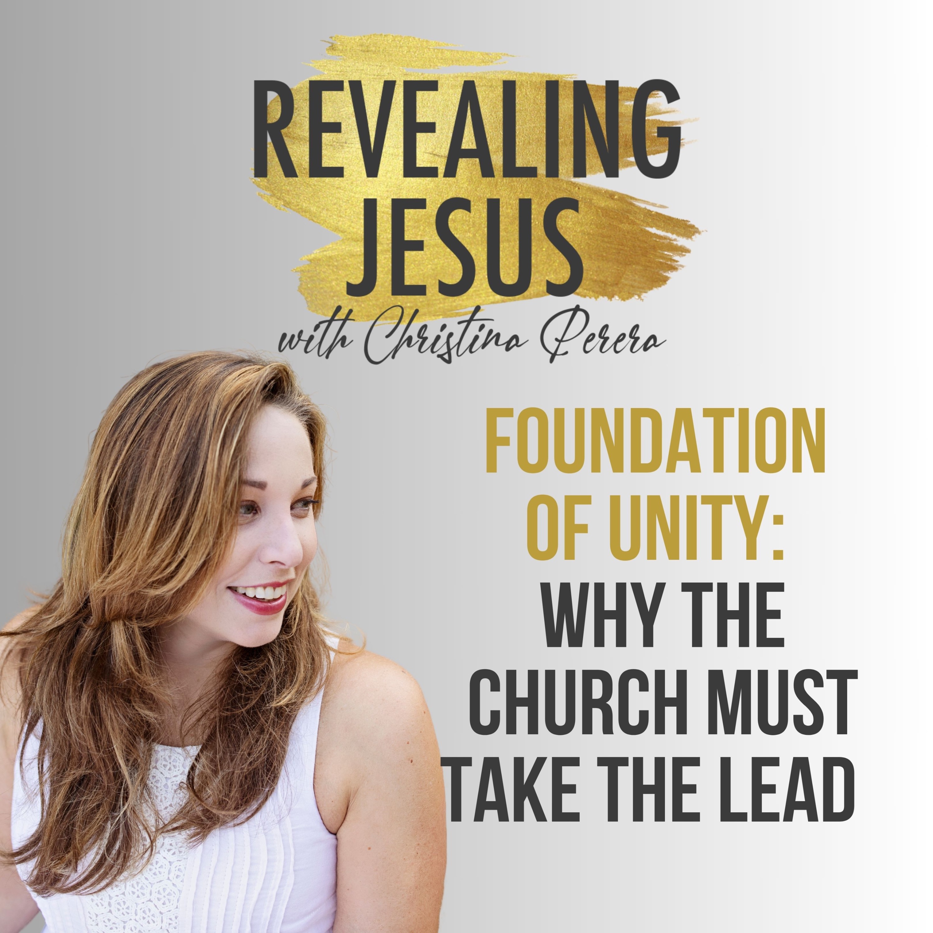 Revealing Jesus with Christina Perera
