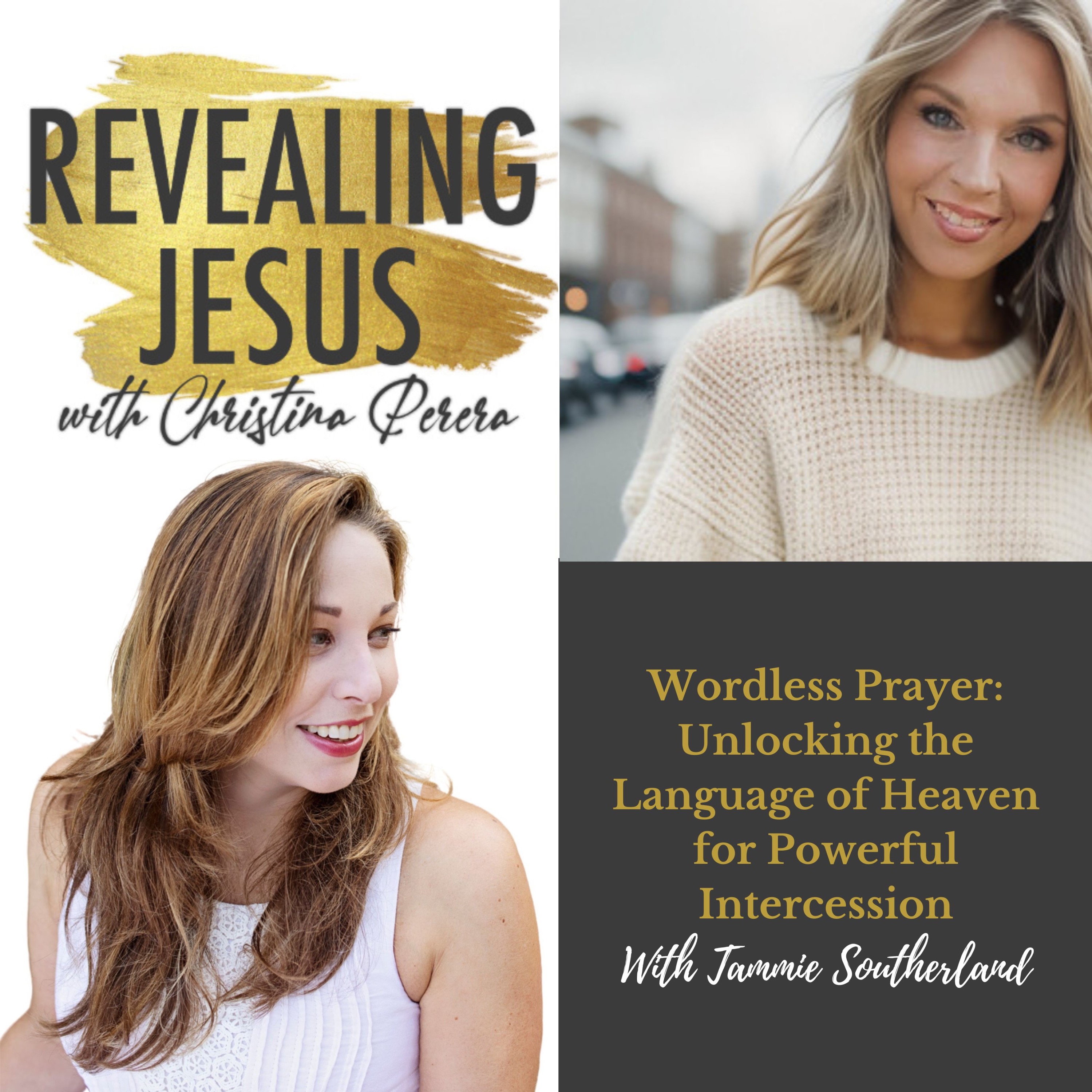 Revealing Jesus with Christina Perera