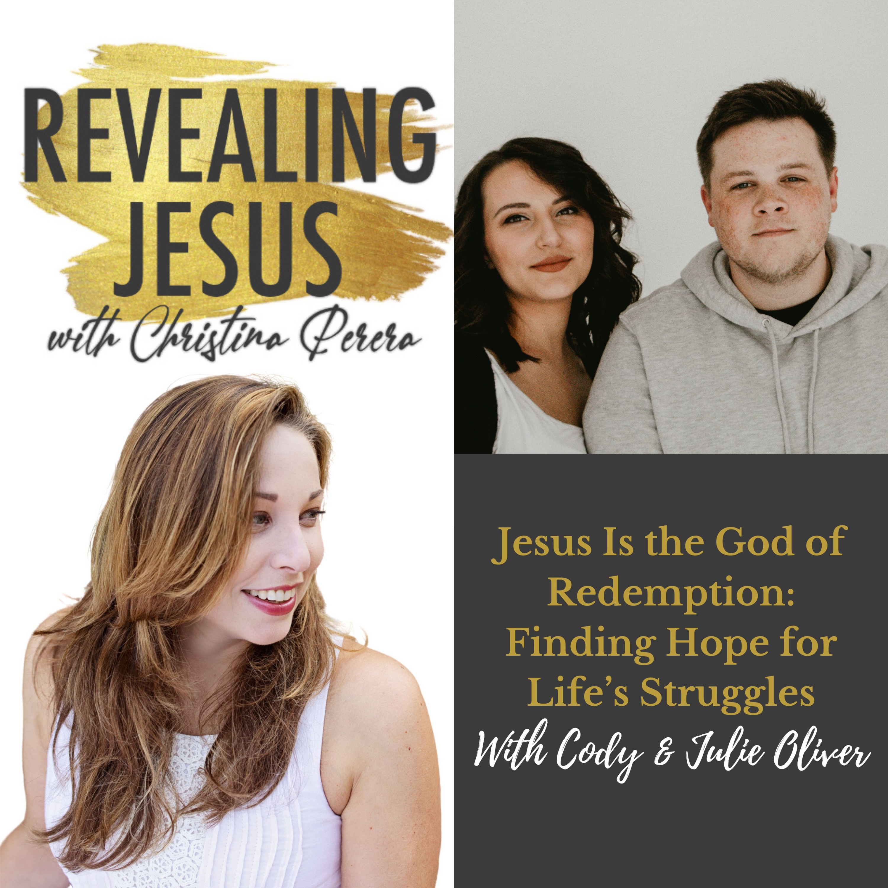 Revealing Jesus with Christina Perera