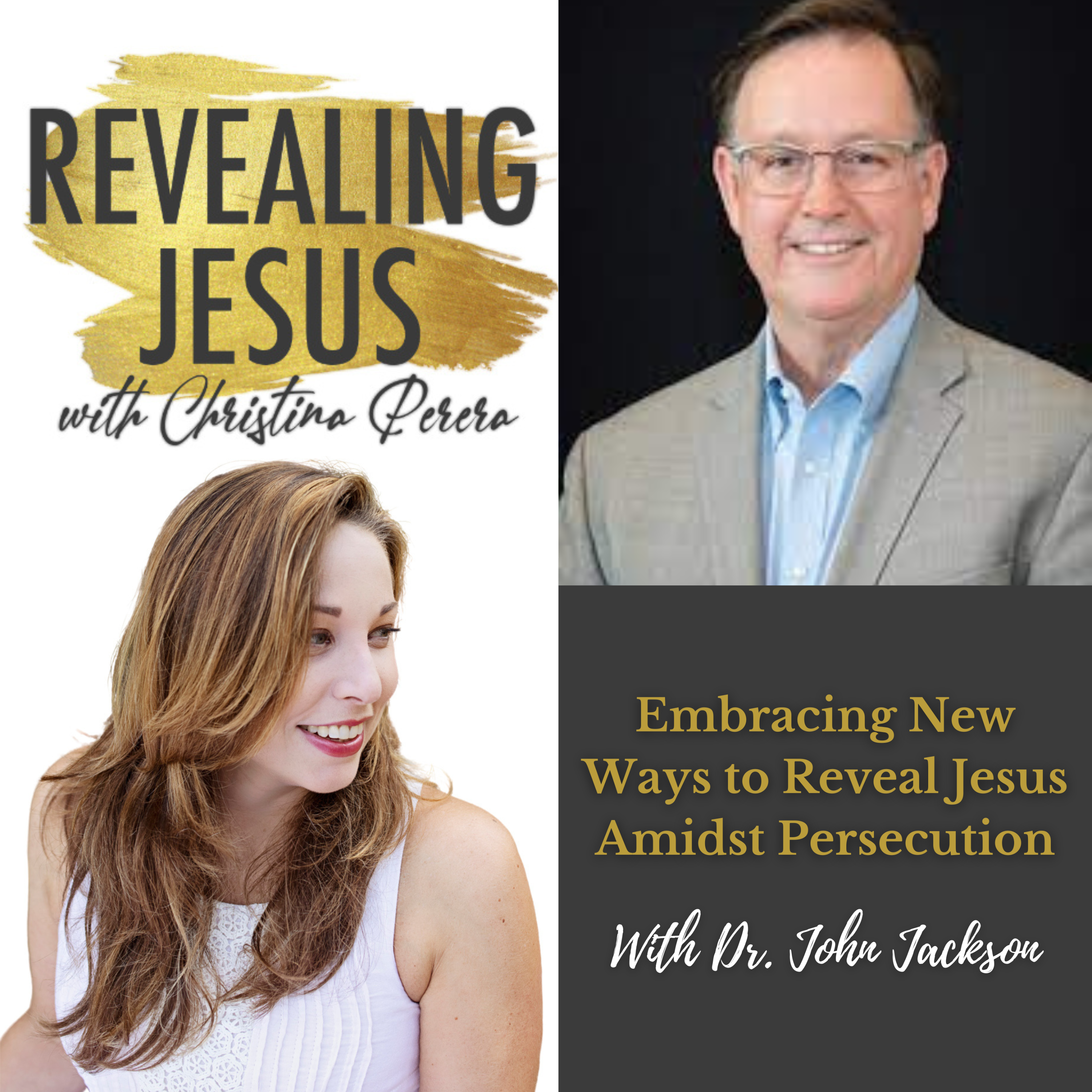 Revealing Jesus with Christina Perera