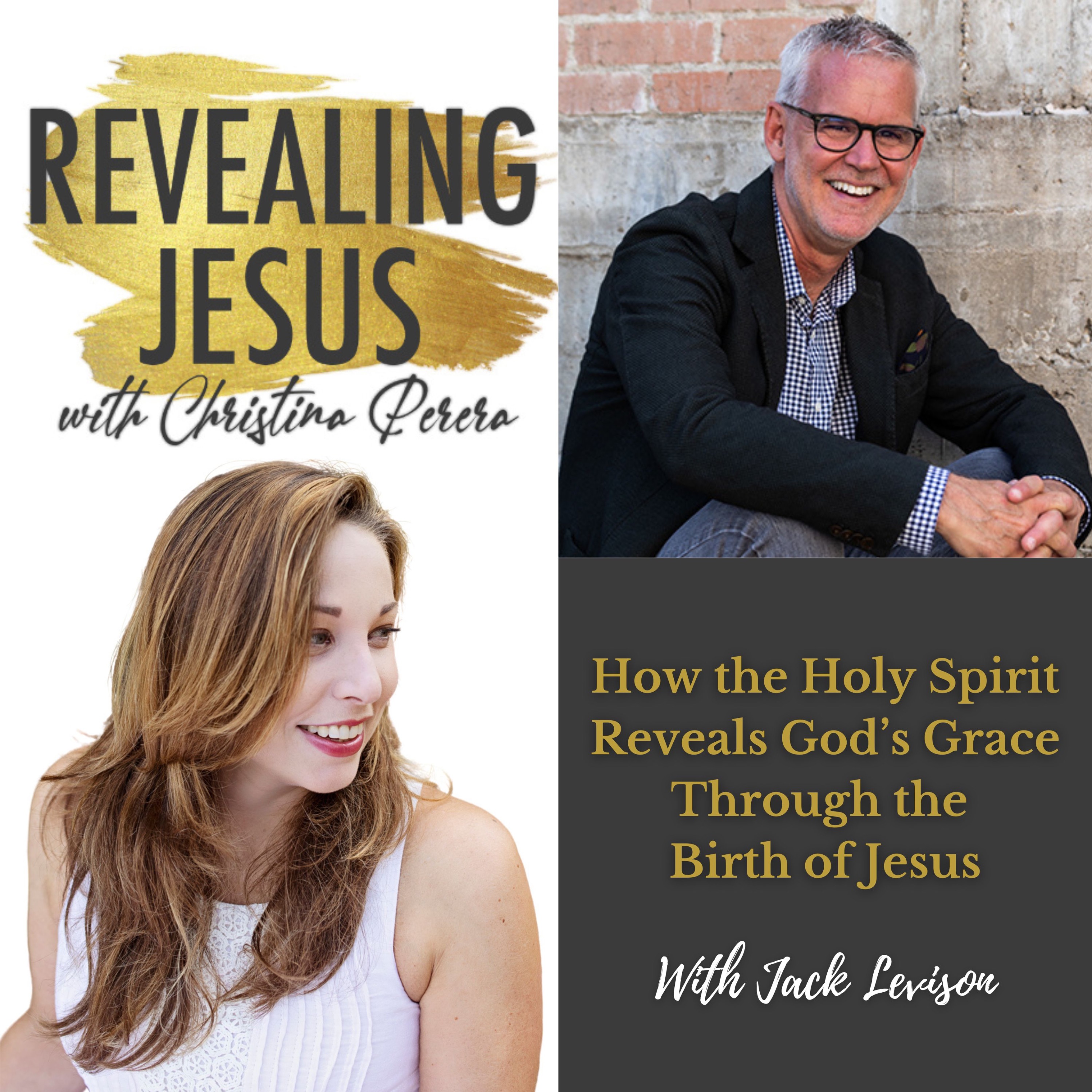 Revealing Jesus with Christina Perera