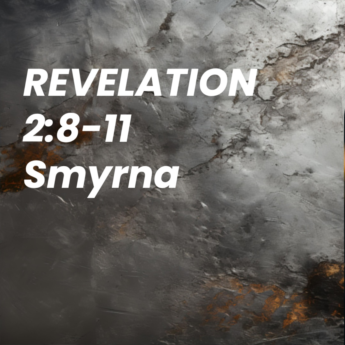 Revelation Hour - Revelation 2:8-11