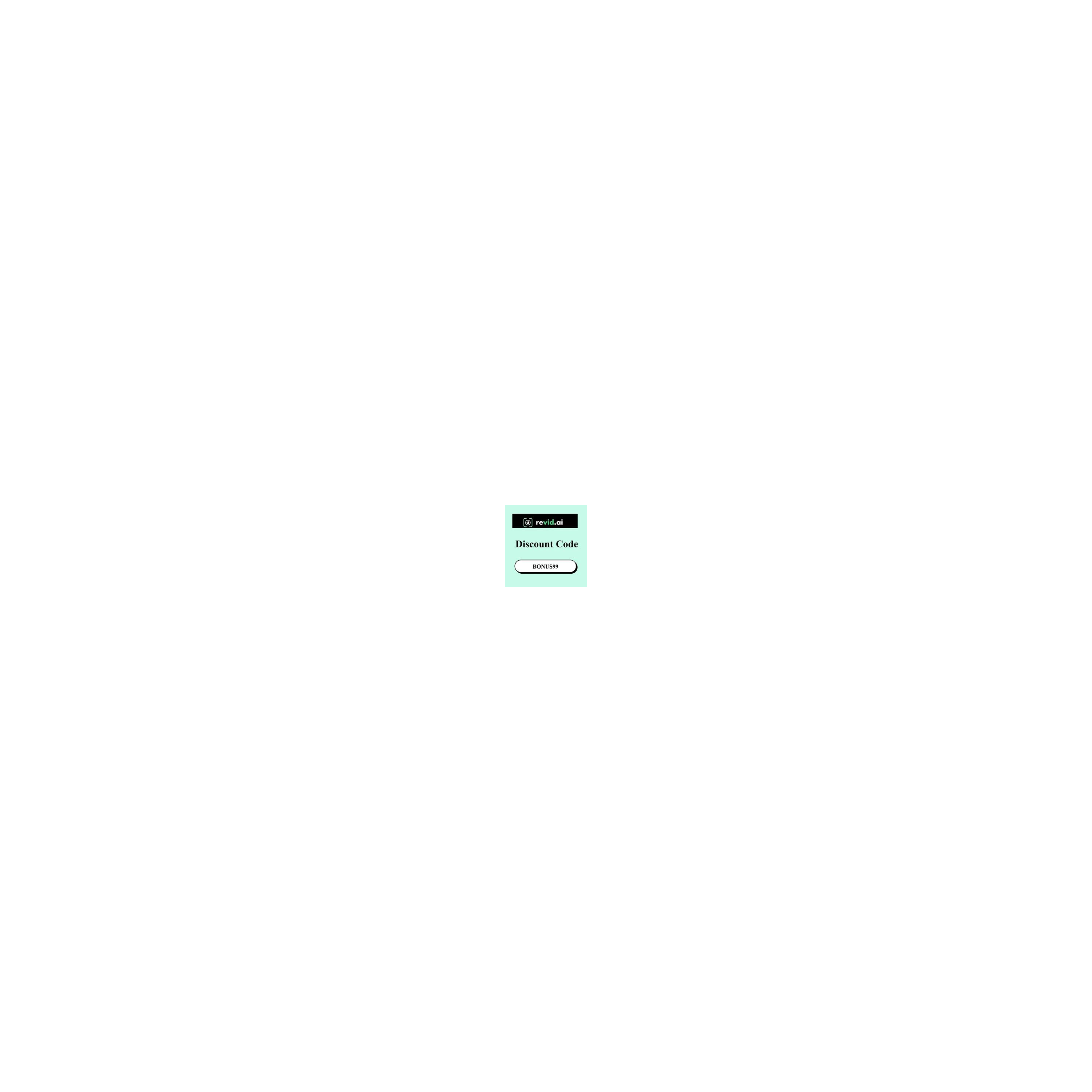 Revid AI Discount Code BONUS99