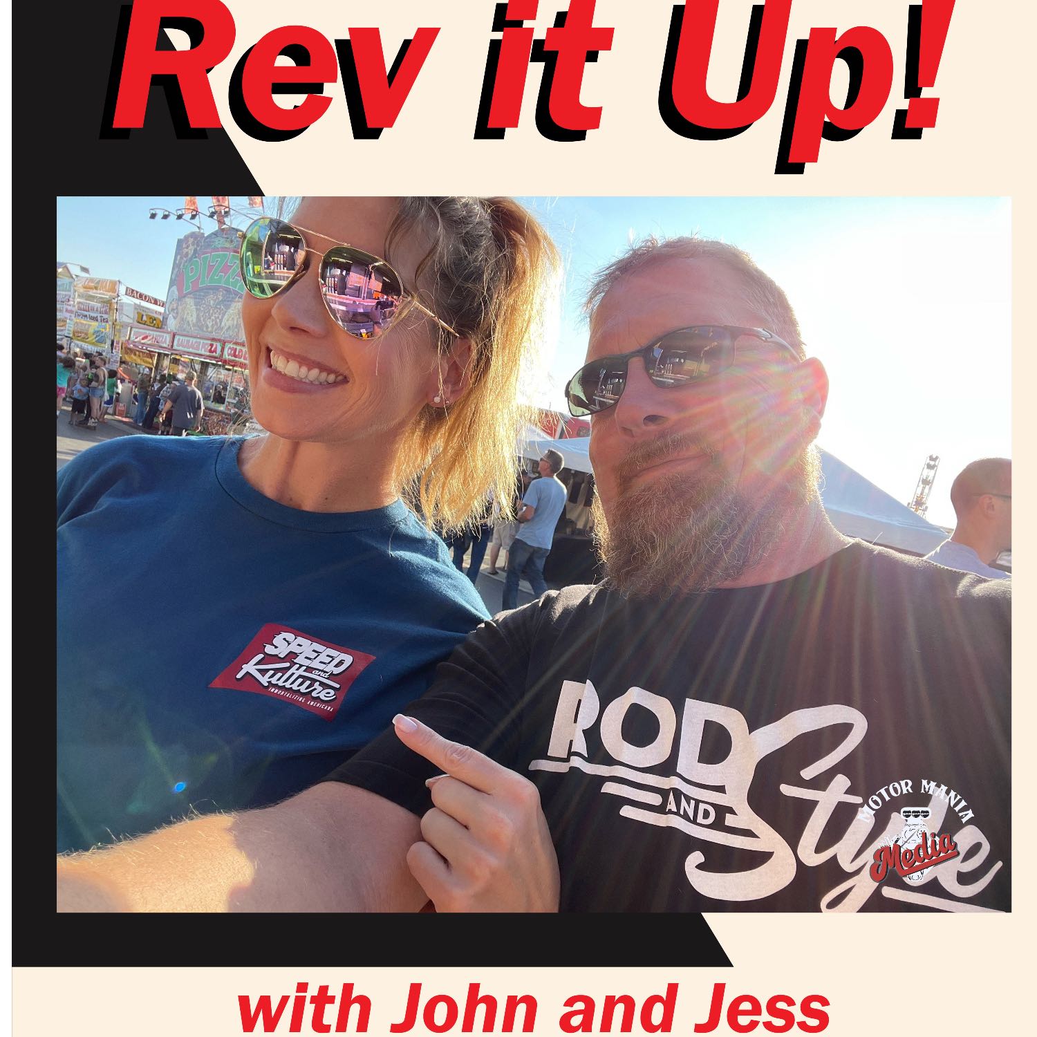 Rev it Up! with John and Jess