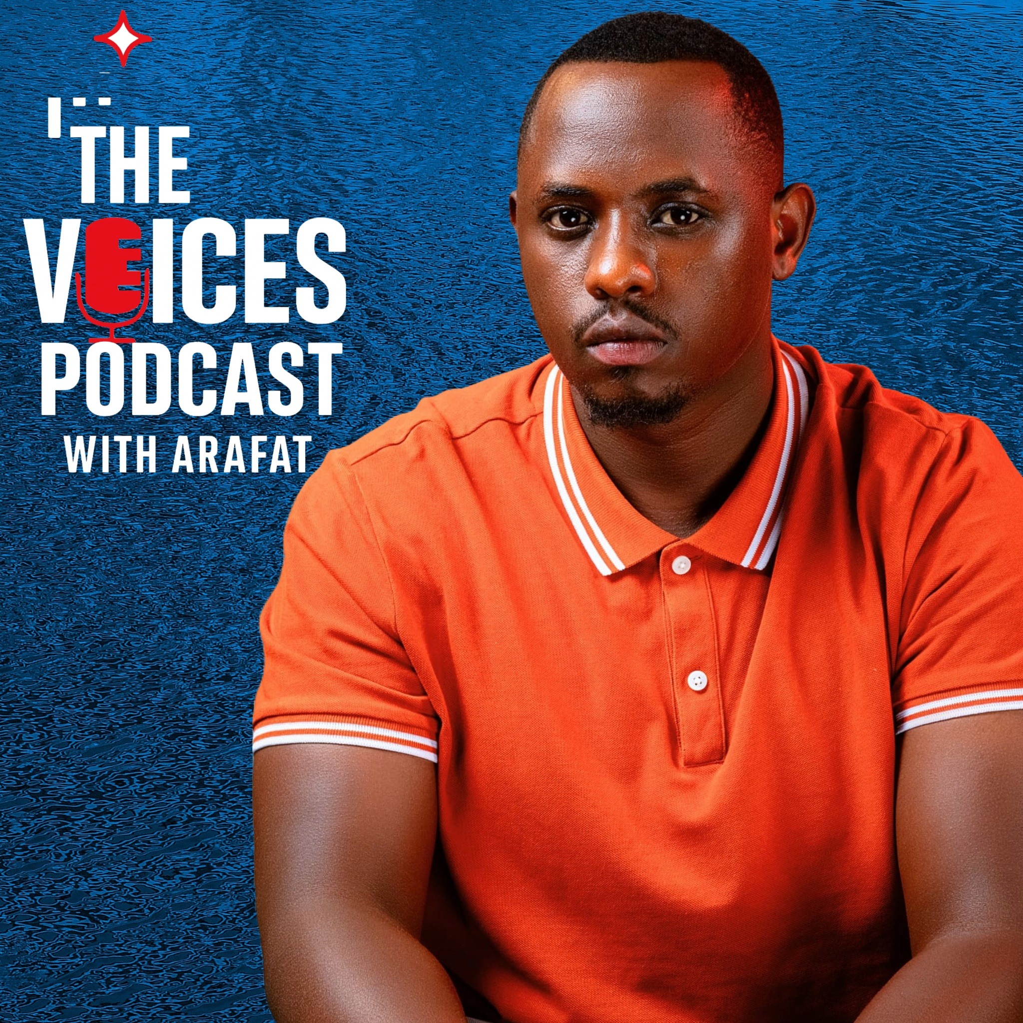 The Voices Podcast With Arafat