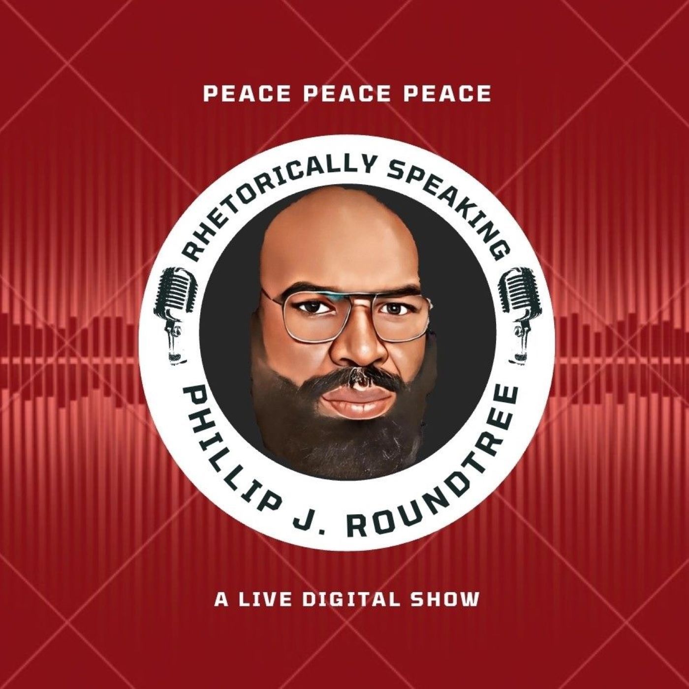 Rhetorically Speaking w/ Dr. Phillip J. Roundtree
