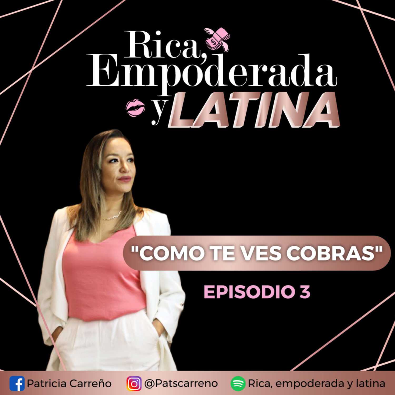 Rica, Empoderada y Latina by Patricia Carreño