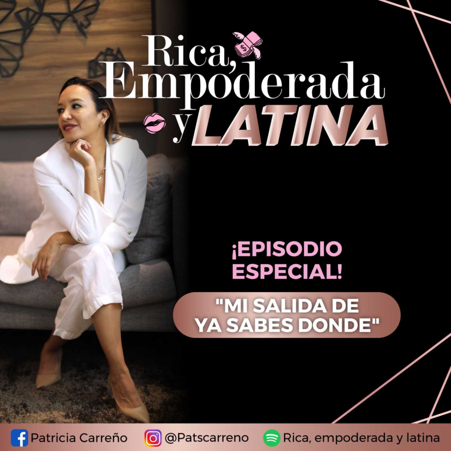 Rica, Empoderada y Latina by Patricia Carreño