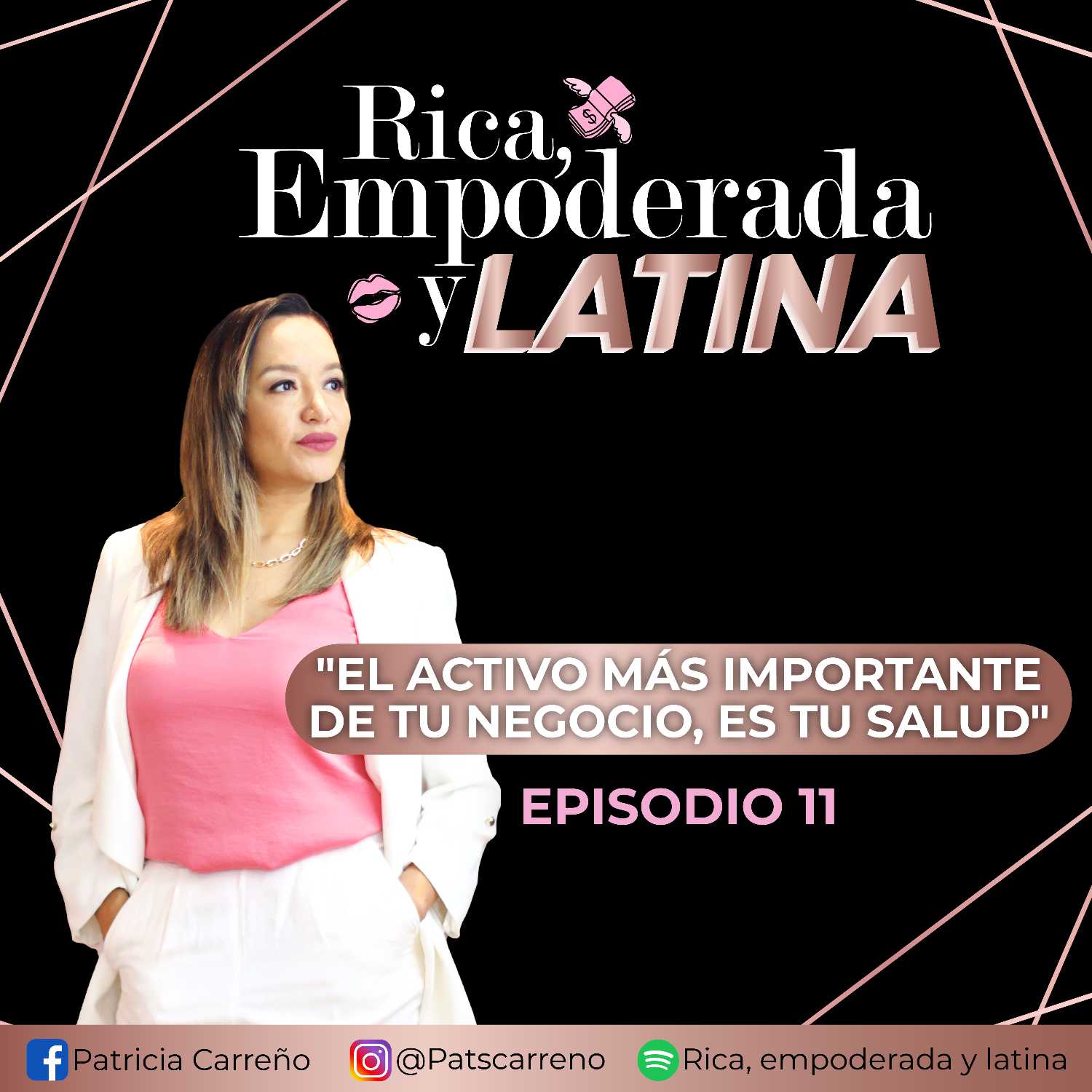 Rica, Empoderada y Latina by Patricia Carreño