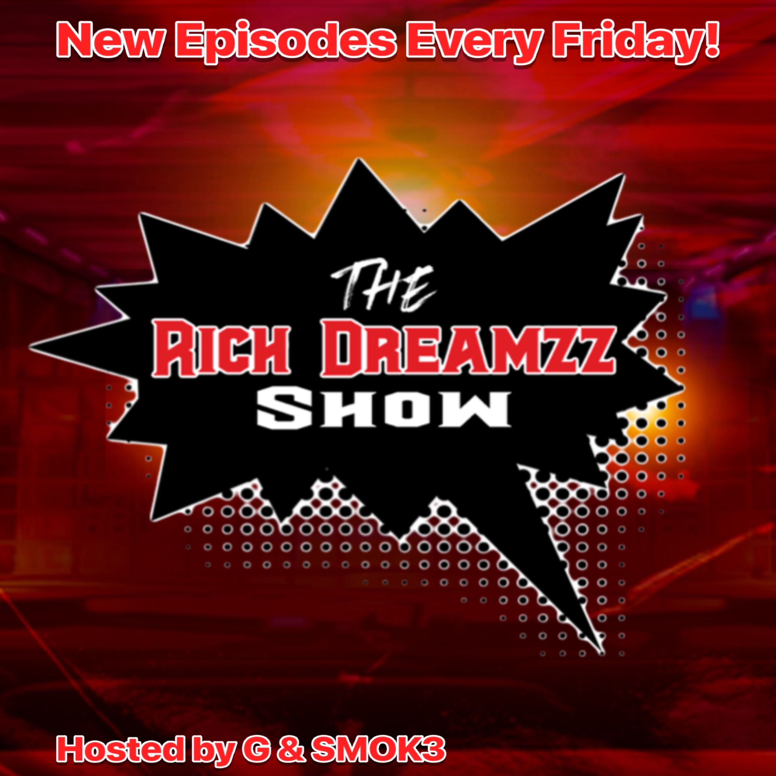 THE RICH DREAMZZ SHOW FEATURING JOYCE MAC episode artwork