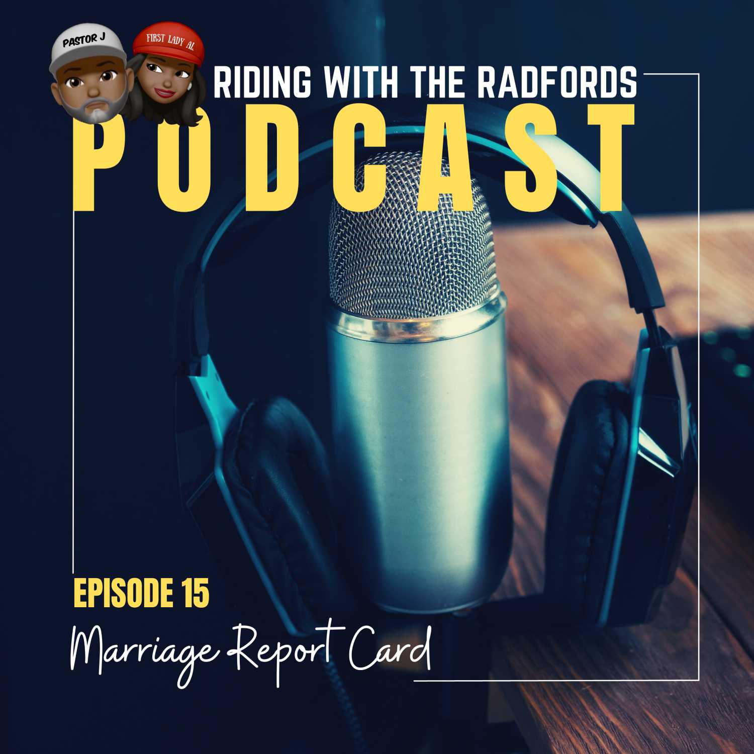 S2E15: Marriage Report Card