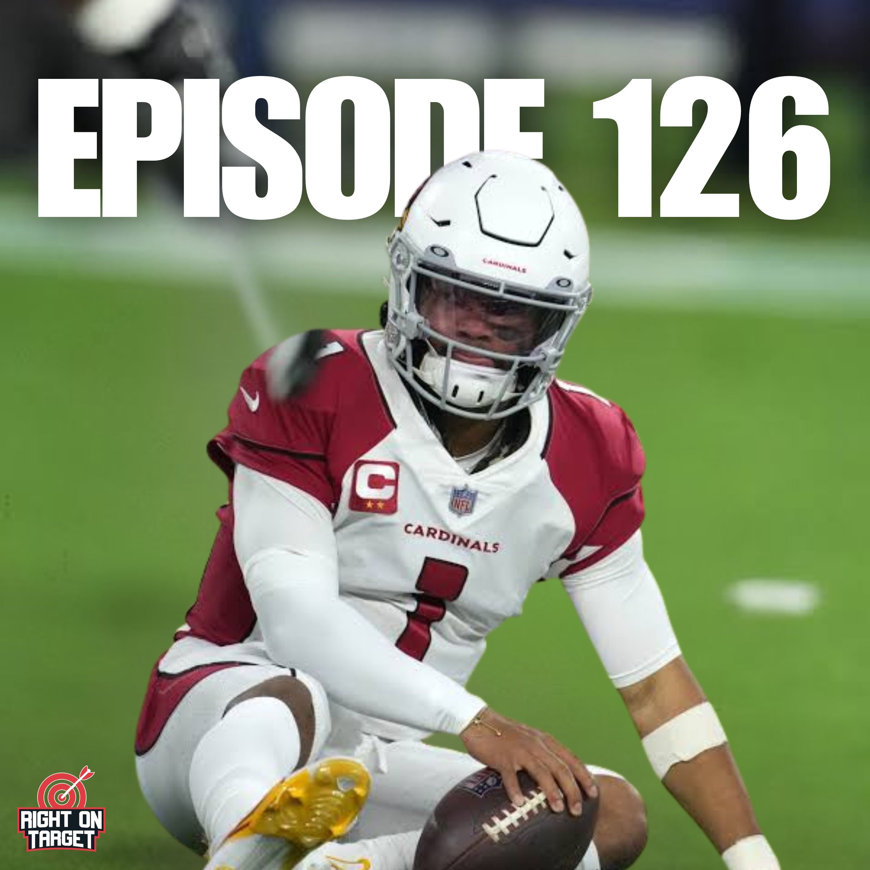 Episode 126: Kyler Murray Released, Stefon Diggs Cut, NBA Standings Check-In