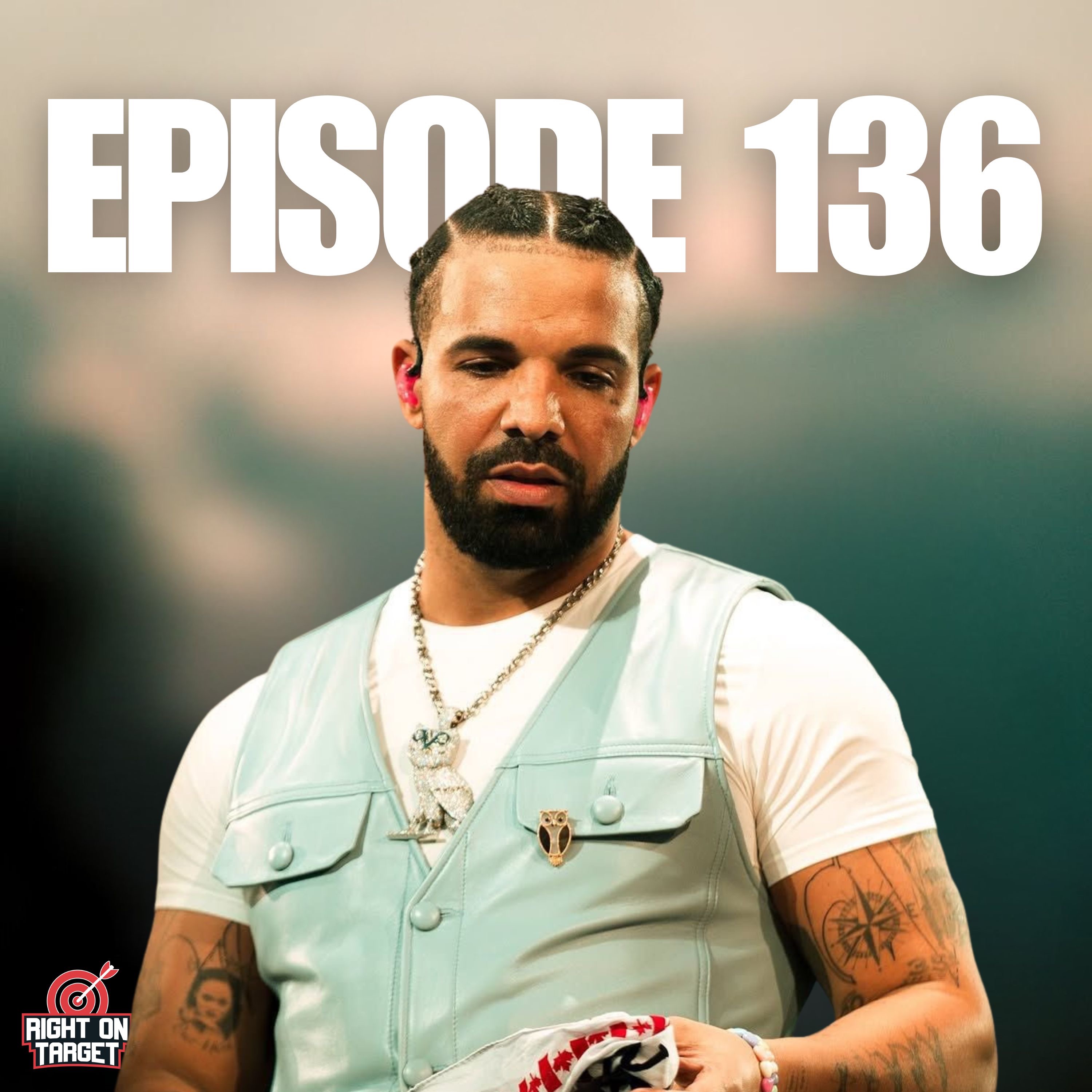 Episode 136: Drake Has a Lot to Get Off, Jason Kidd Takes the Blame, Aaron Rodgers Hangs On Episode 136: Drake Has a Lot to Get Off, Jason Kidd Takes the Blame, Aaron Rodgers Hangs On