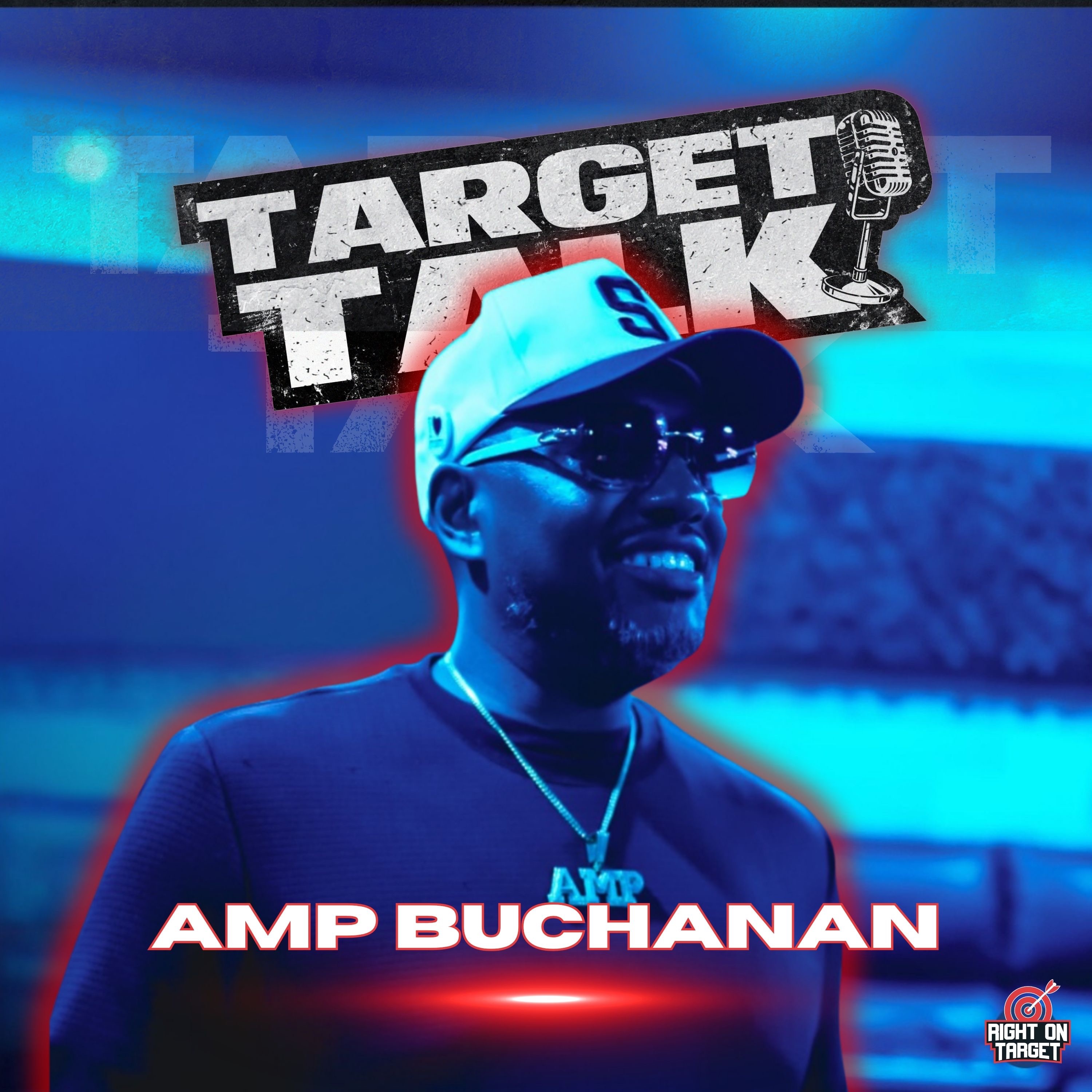 Target Talk: Amp Buchanan on A&R, Artist Development, and Building in Dallas