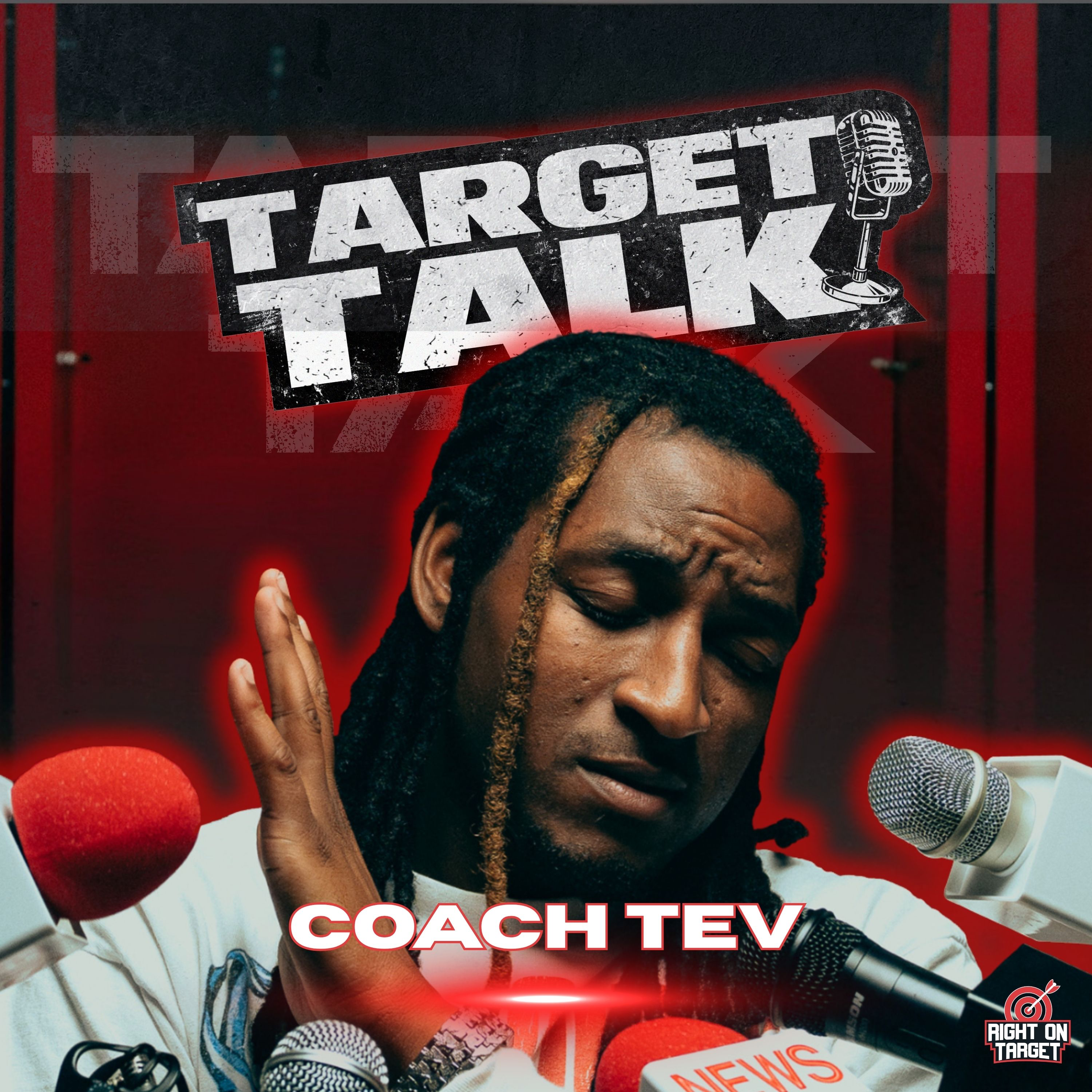 Target Talk: Coach Tev on Film, Sports, and New Music Target Talk: Coach Tev on Film, Sports, and New Music