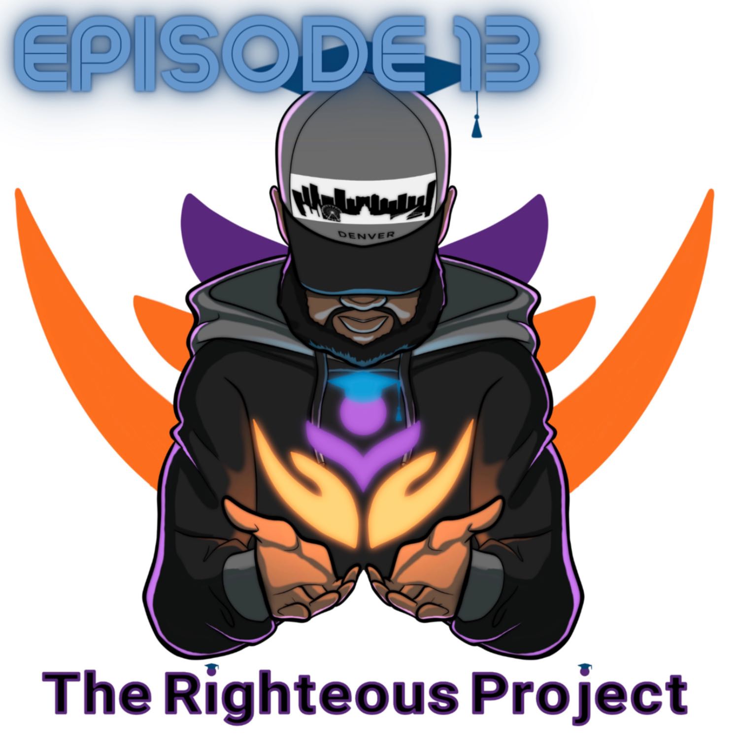 Legacy United: A Righteous Project Inc. Podcast