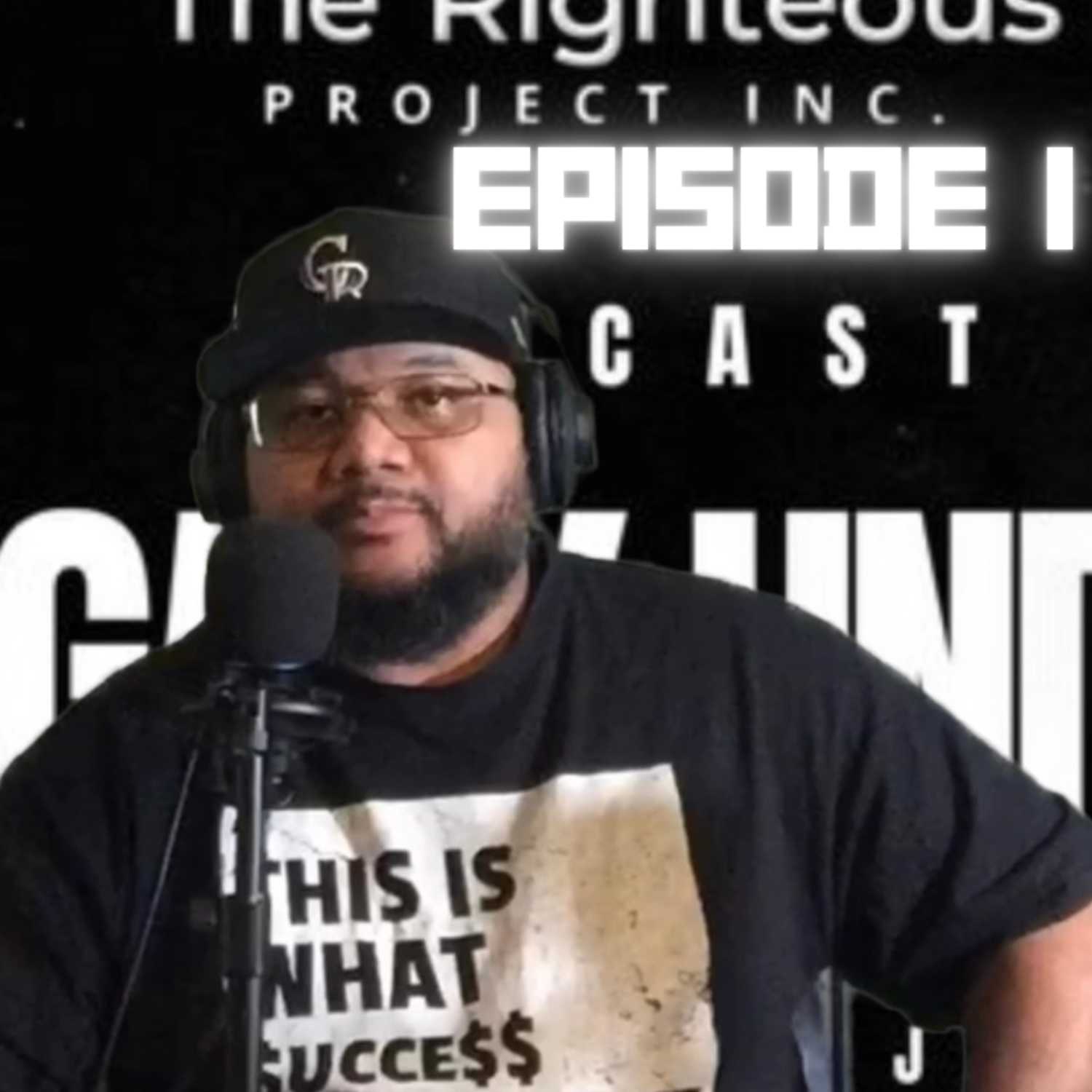 Legacy United: A Righteous Project Inc. Podcast