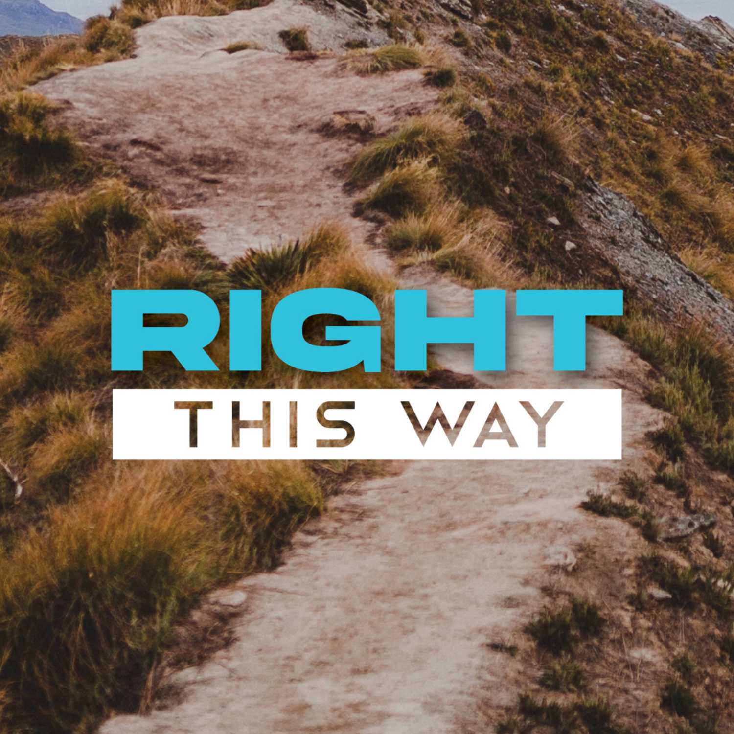 Right This Way
