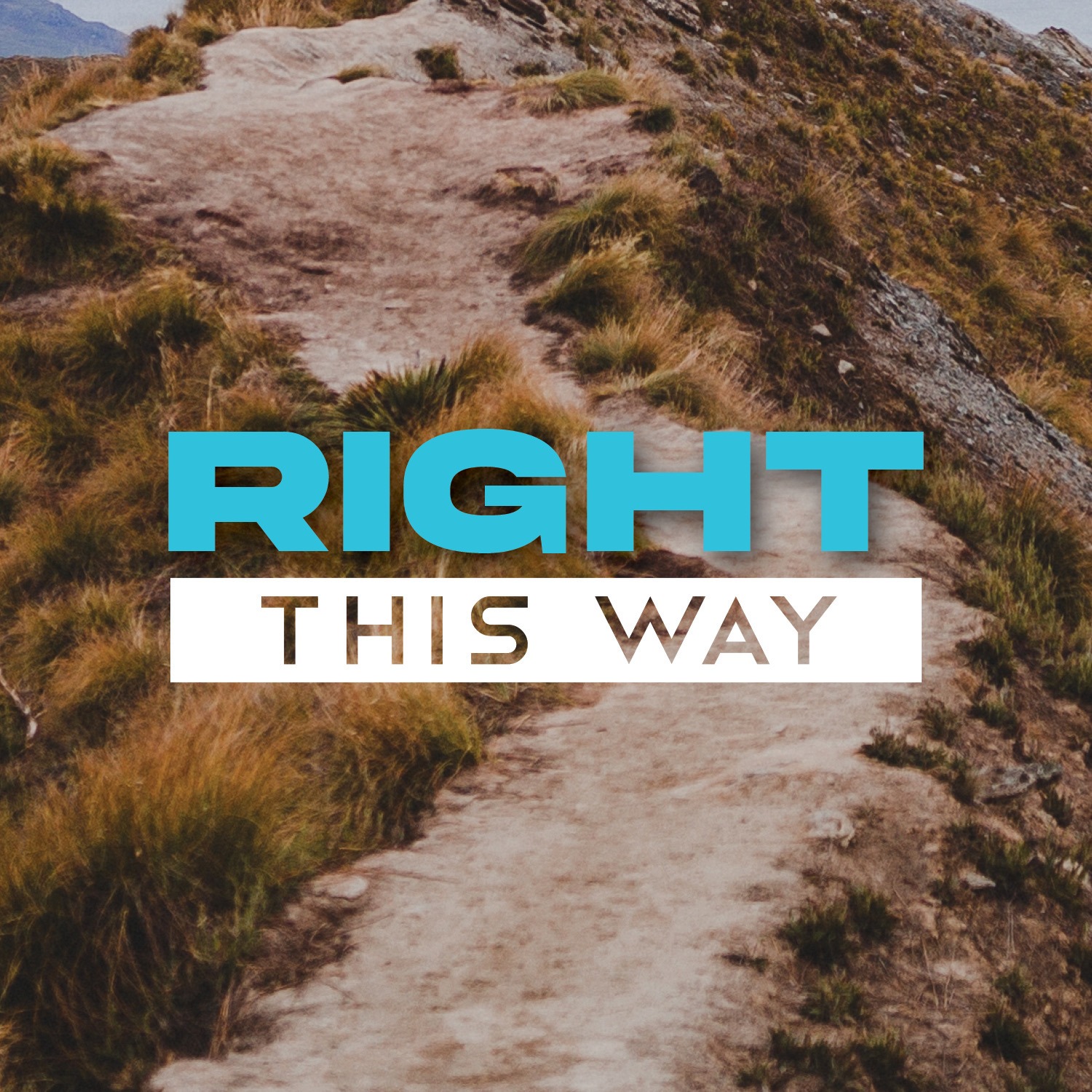 Right This Way