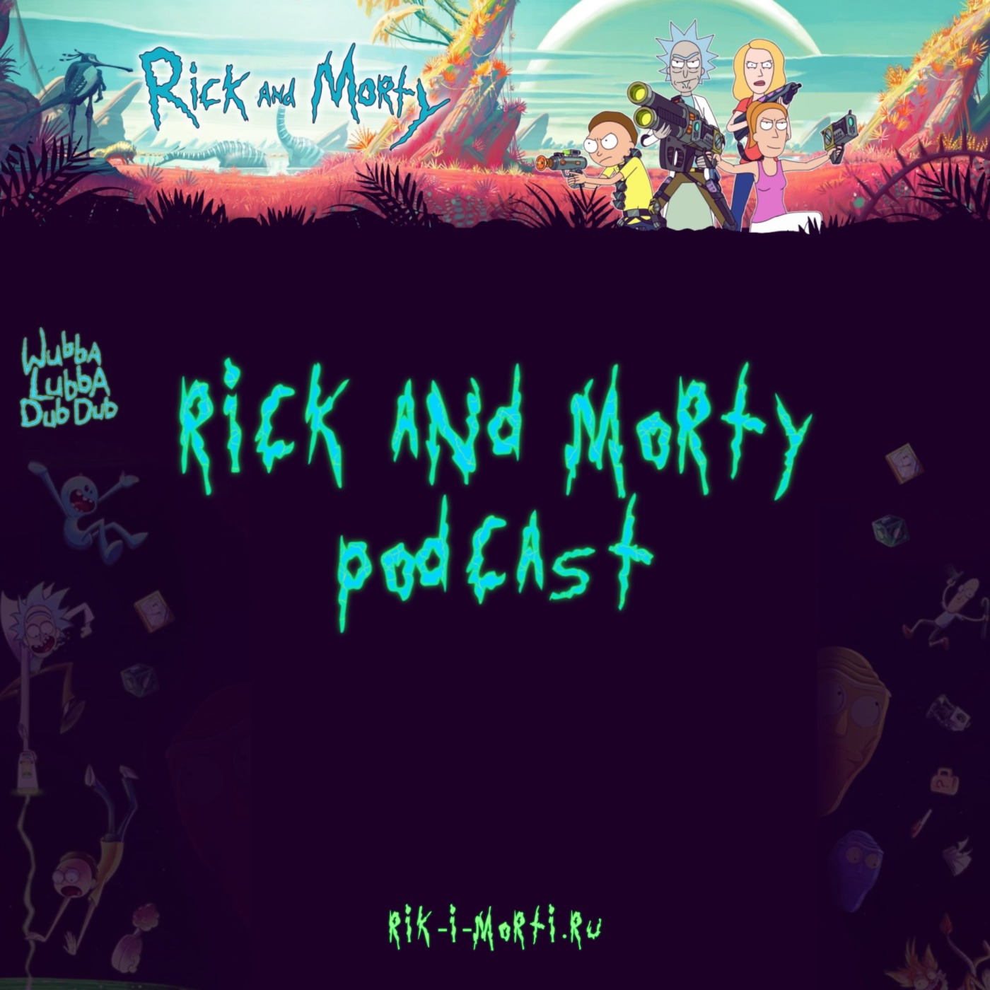 Rick and Morty Podcast