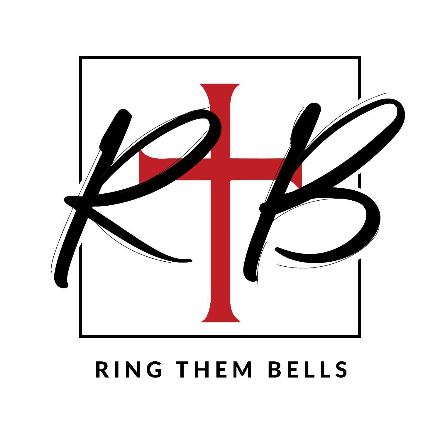 RING THEM BELLS