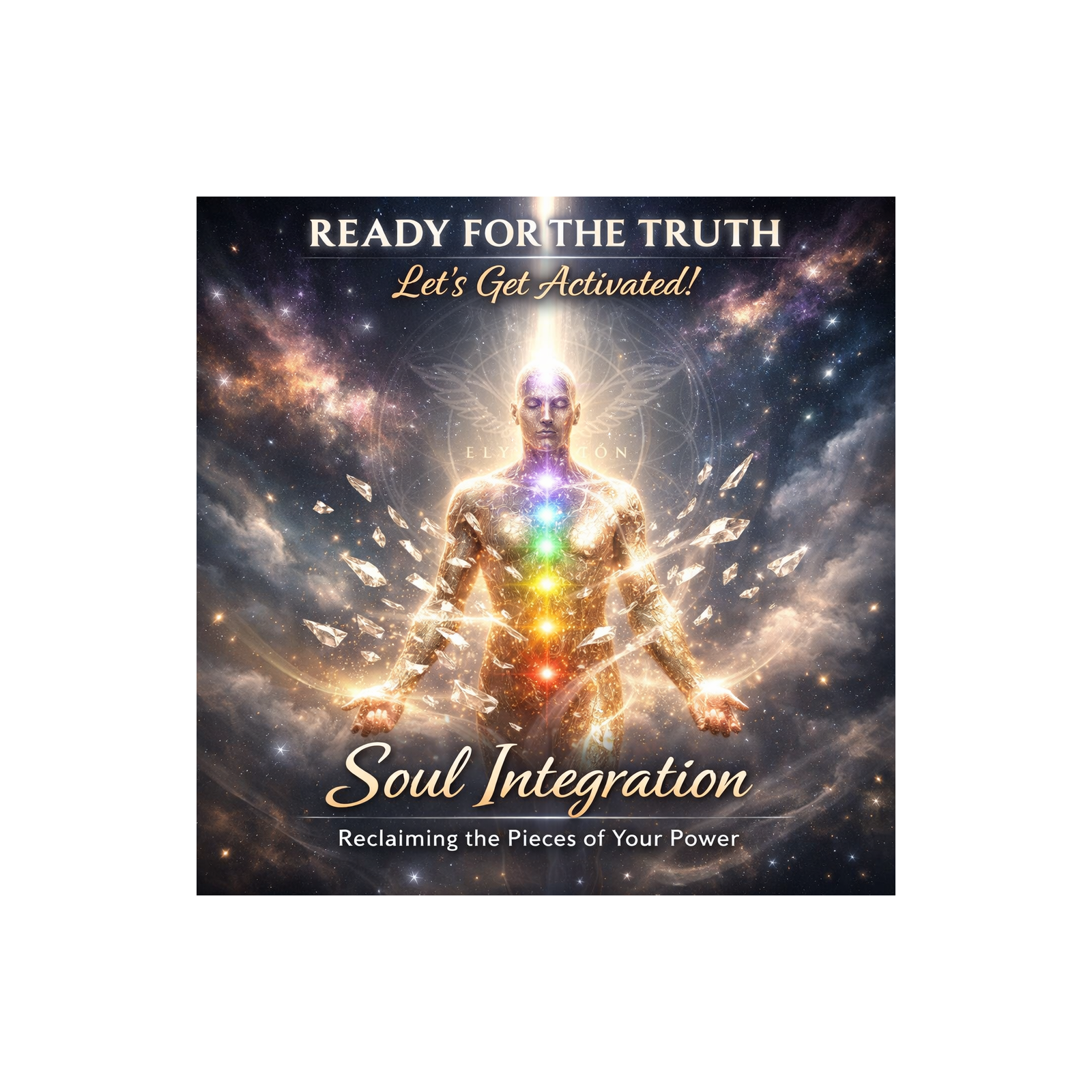 Soul Integration: Reclaiming the Pieces of Your Power episode artwork