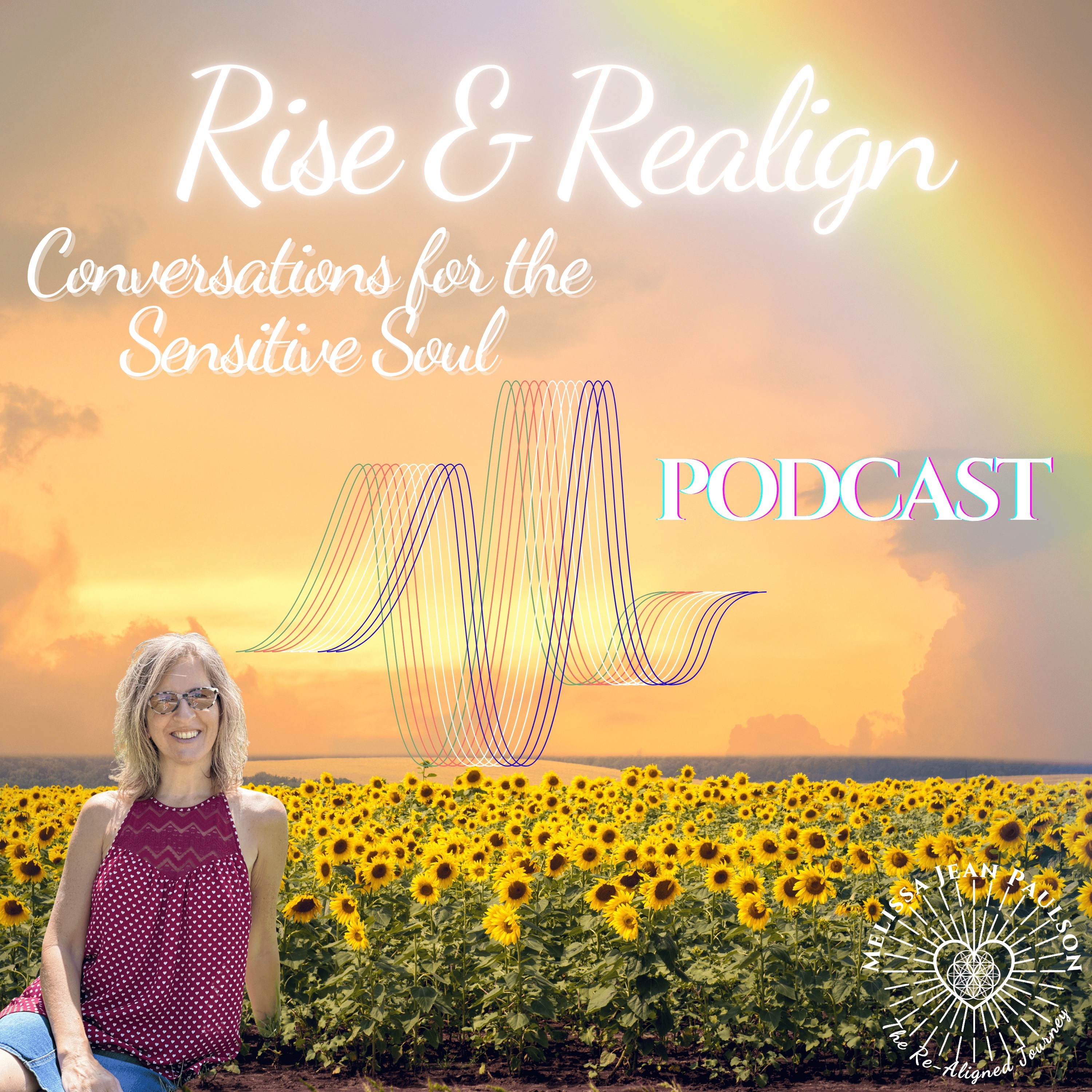 Ep 1 | When the Soul Says It’s Time: The Beginning of Rise & Realign episode artwork