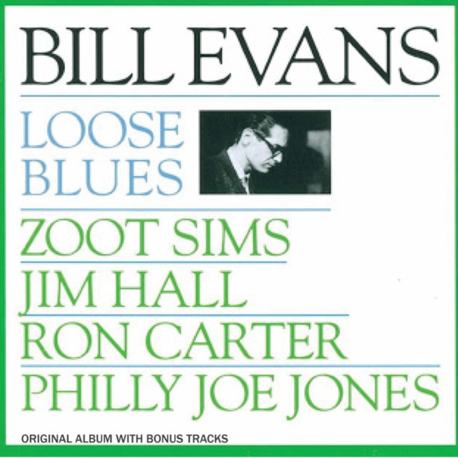 BILL EVANS: Loose Blues episode artwork