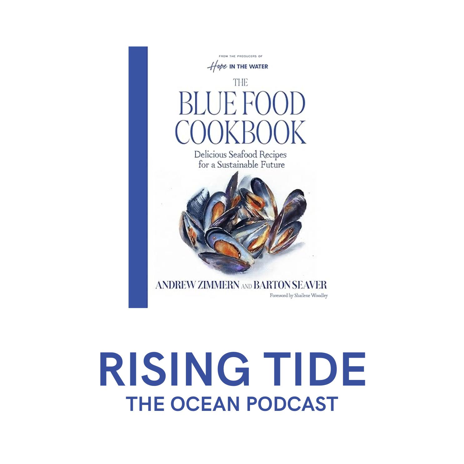 Andrew Zimmern's Blue Foods