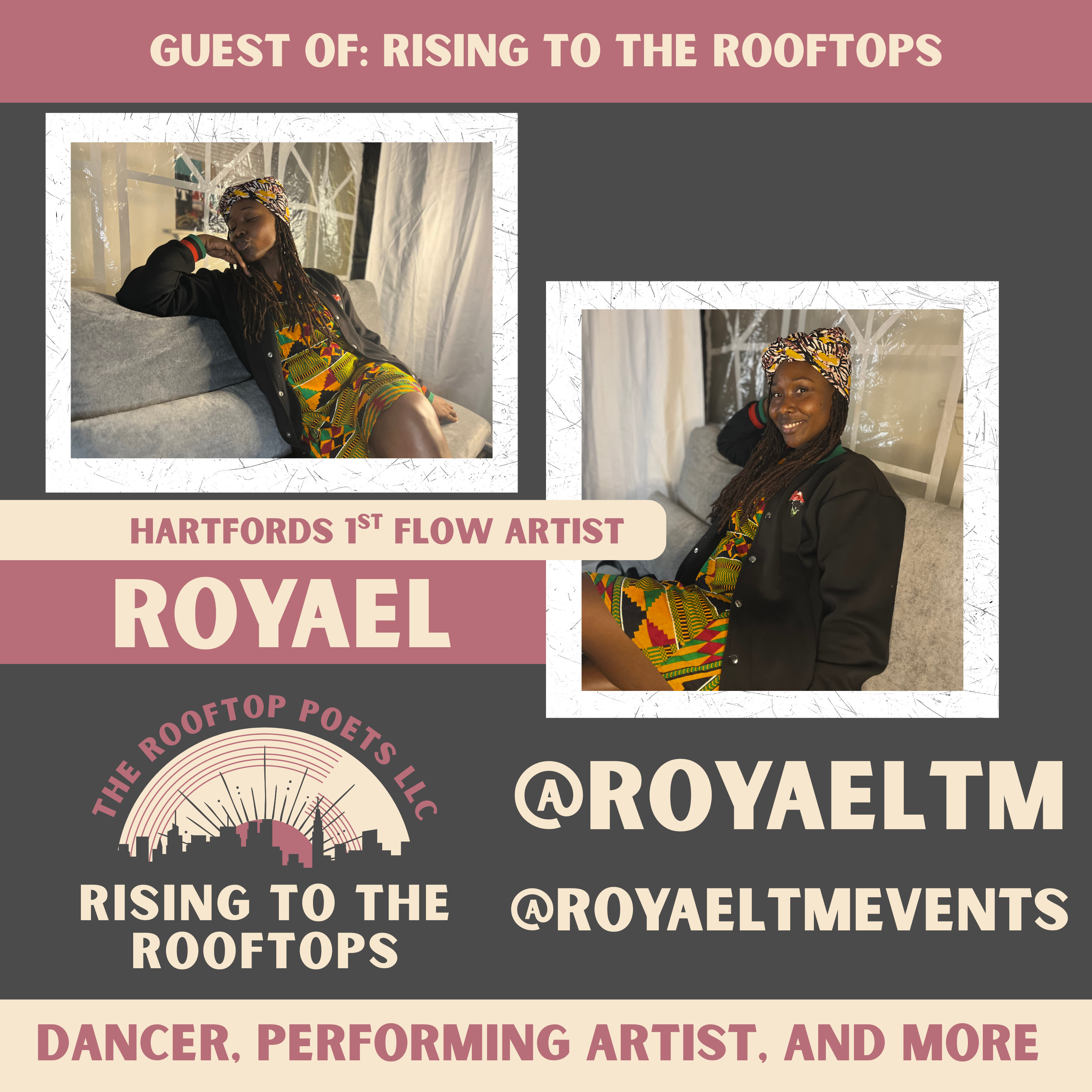 EP 9 Royael Dancer, Performing Artist, and more