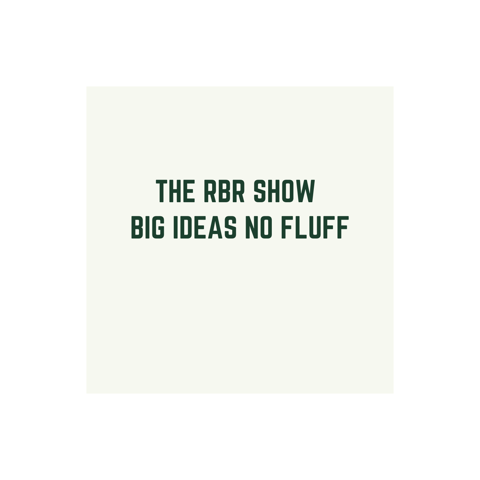 The RBR Show - Episode 70 episode artwork