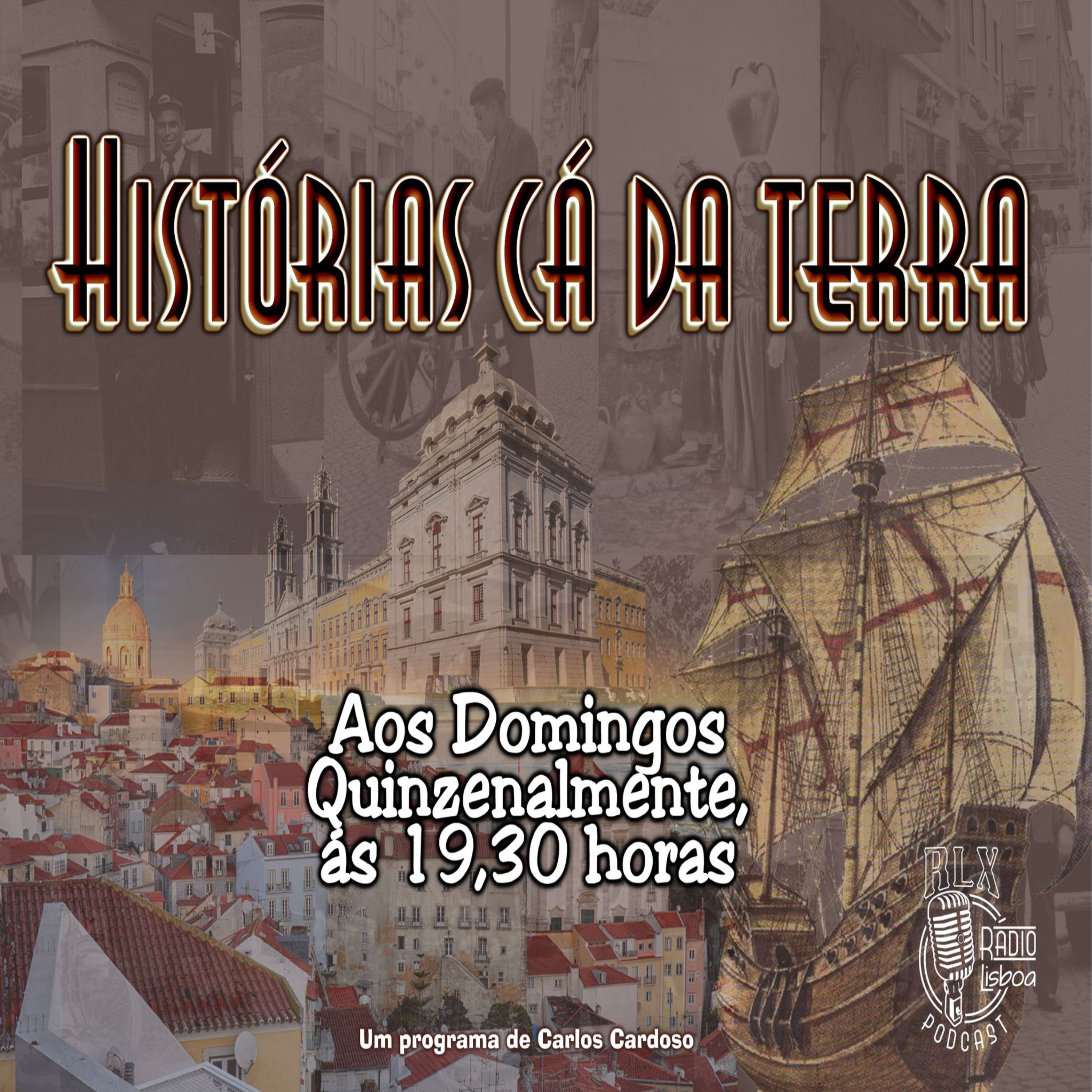 Historias cá da Terra – Alfredo Subtil – Programa 28 episode artwork