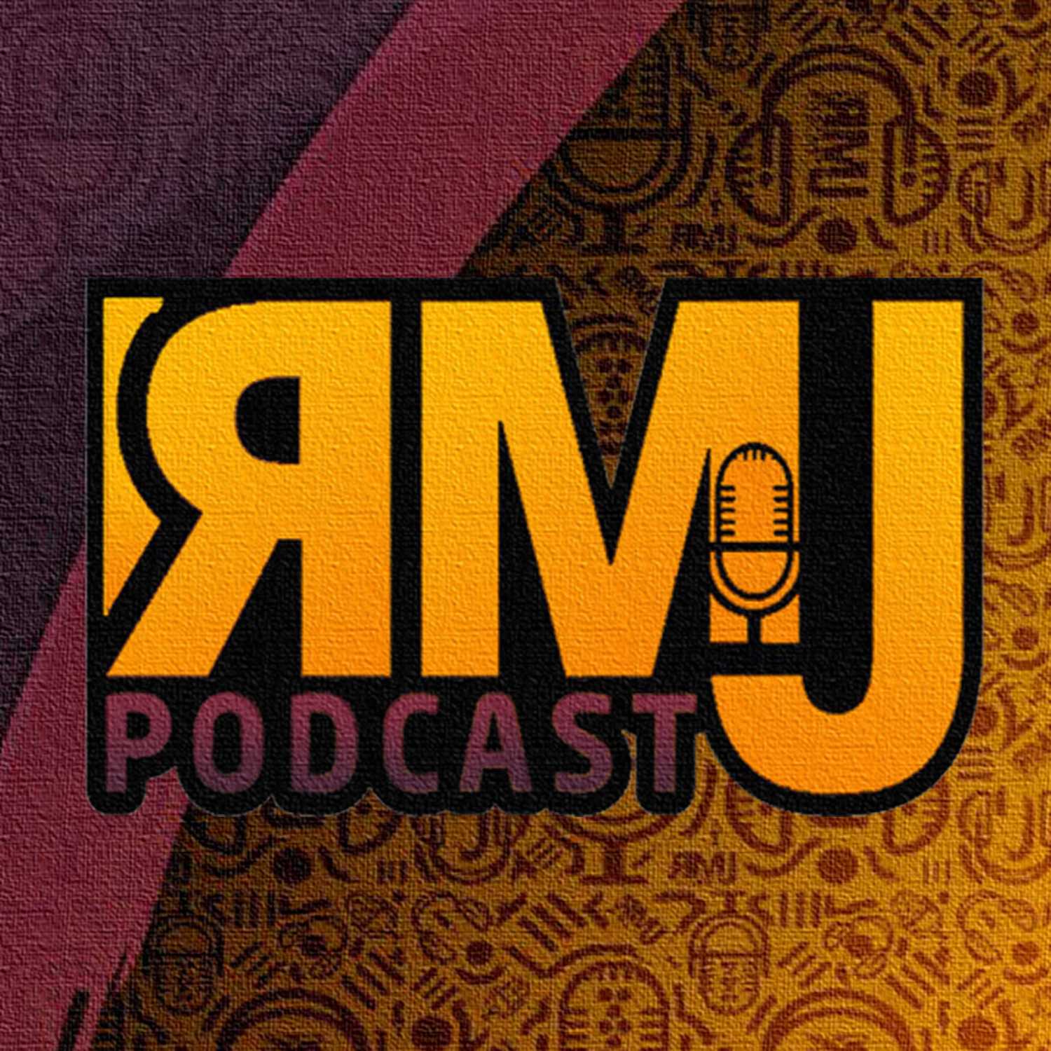 RMJ Podcast