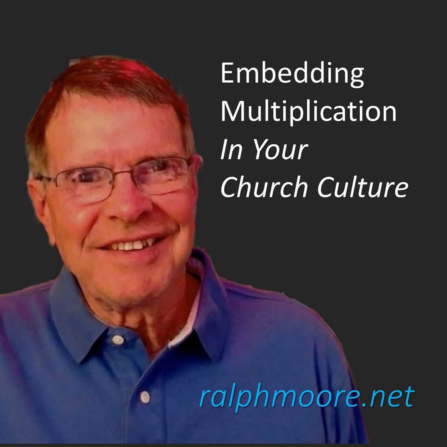 Embedding Multiplication Into Your Church Culture