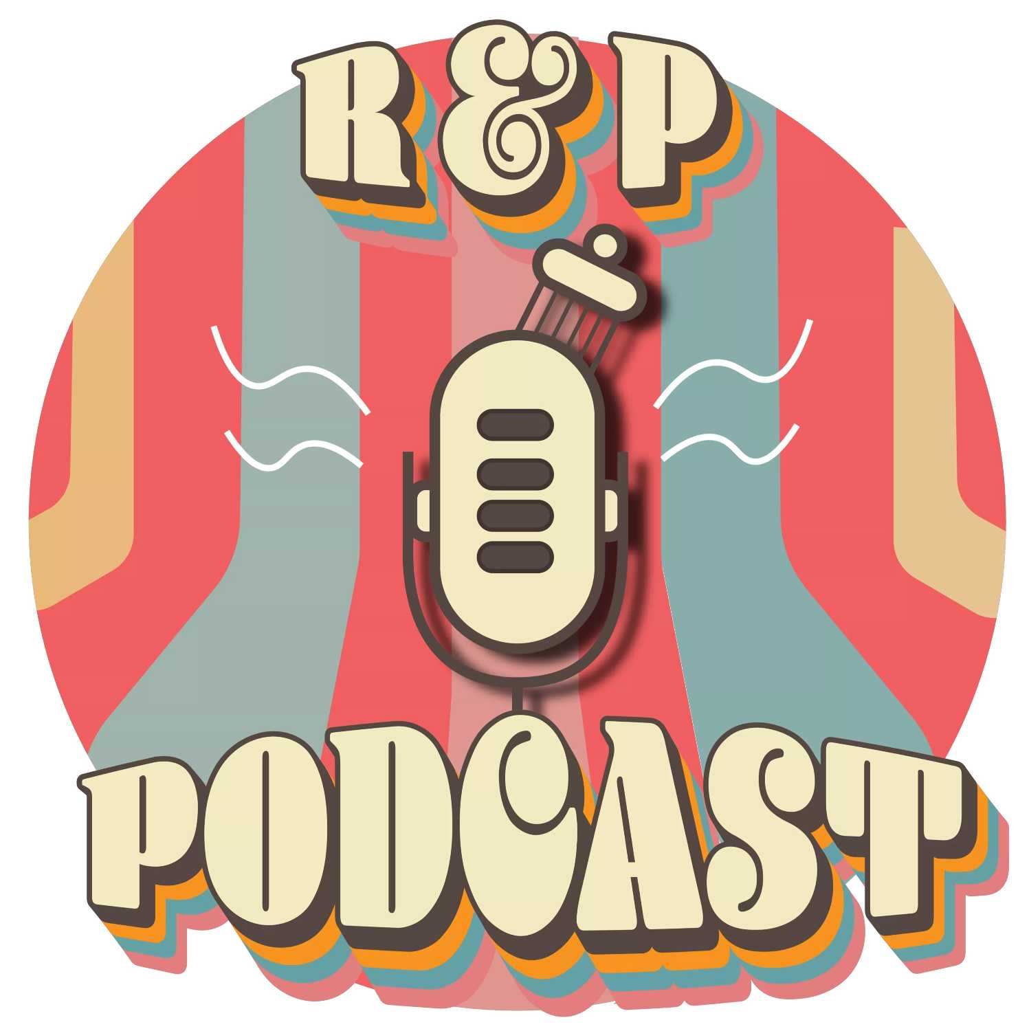 R&P Podcast