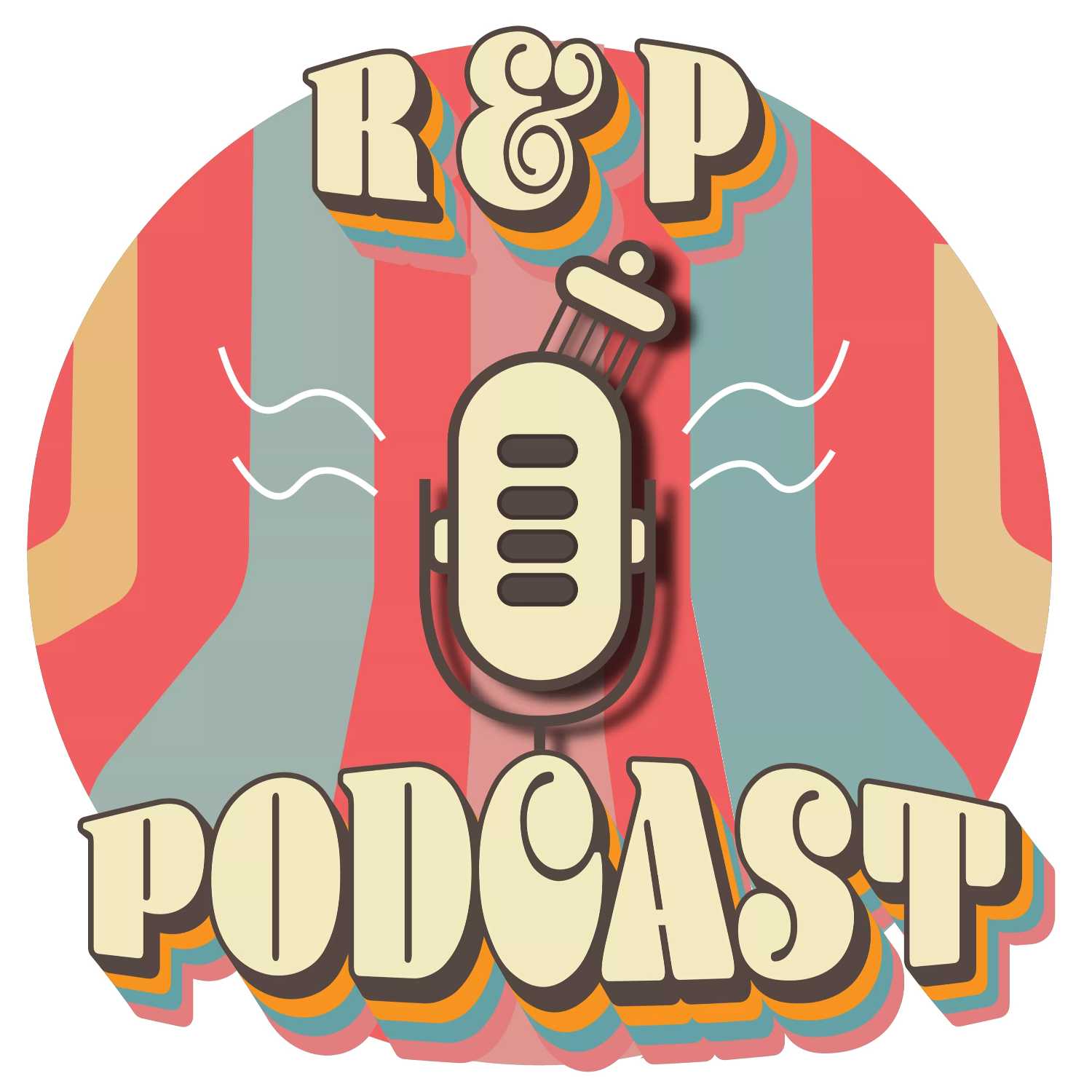 R&P Podcast