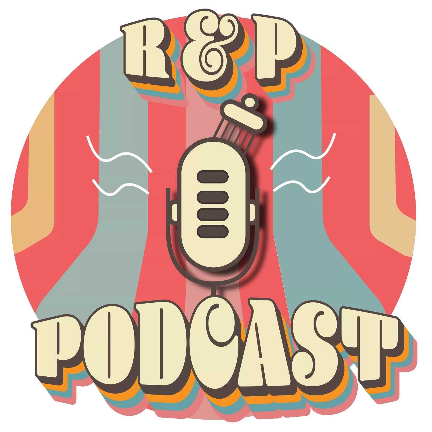 R&P Podcast