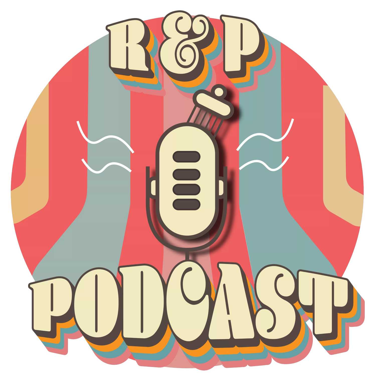 R&P Podcast